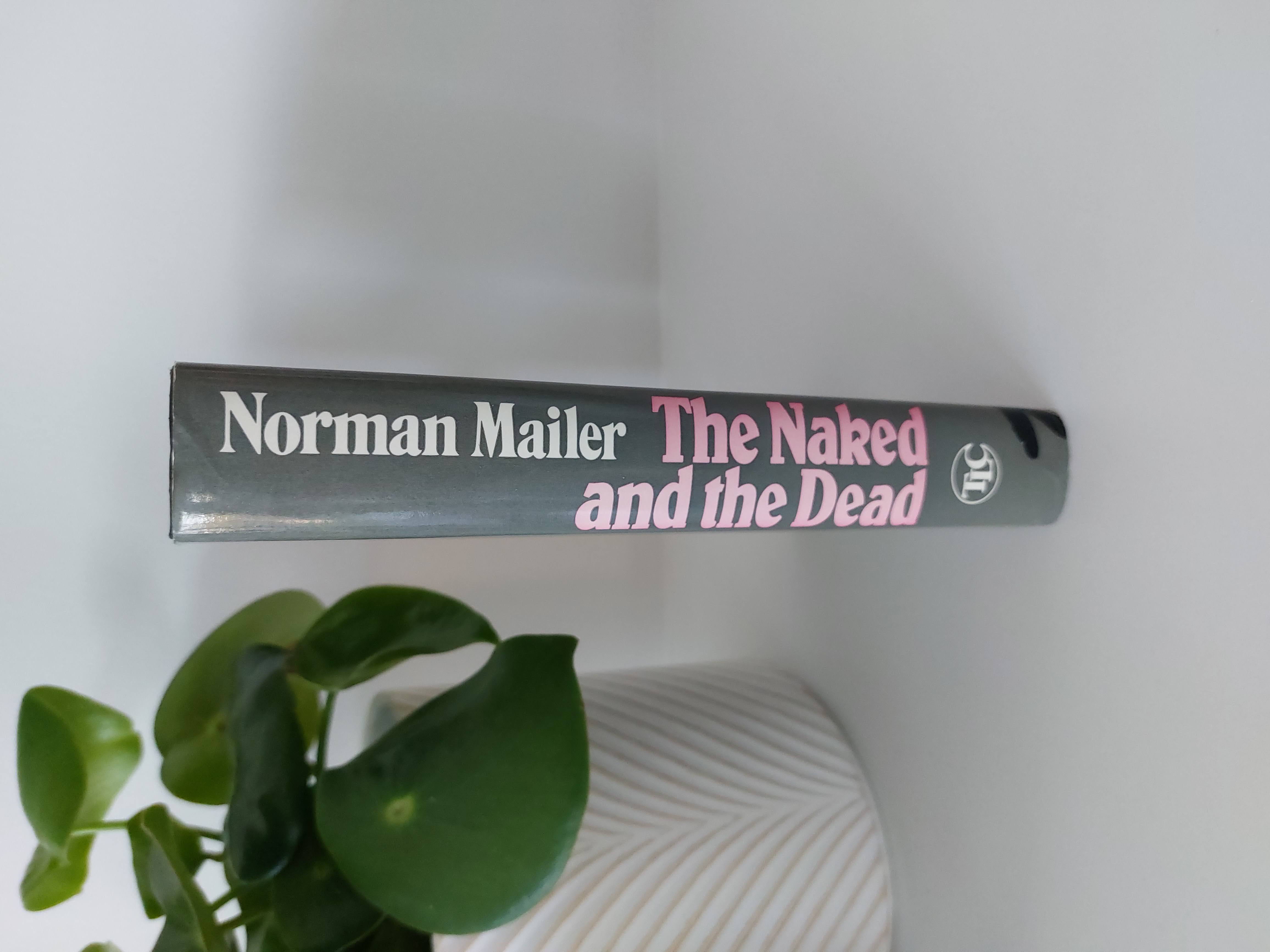 Norman Mailer - The Naked and the Dead