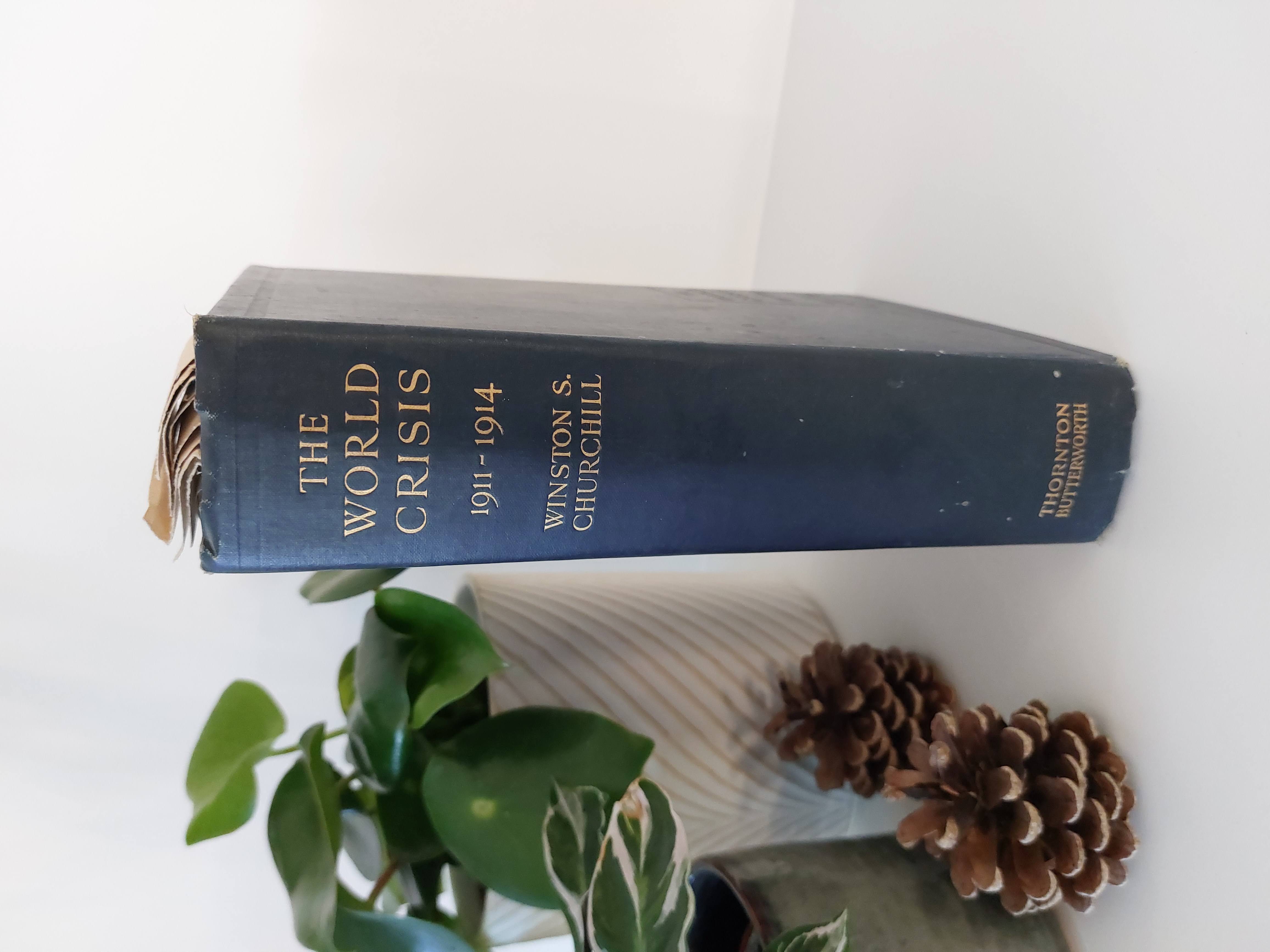 Winston S. Churchill — The World Crisis 1911–1914 — First Edition (1923)
