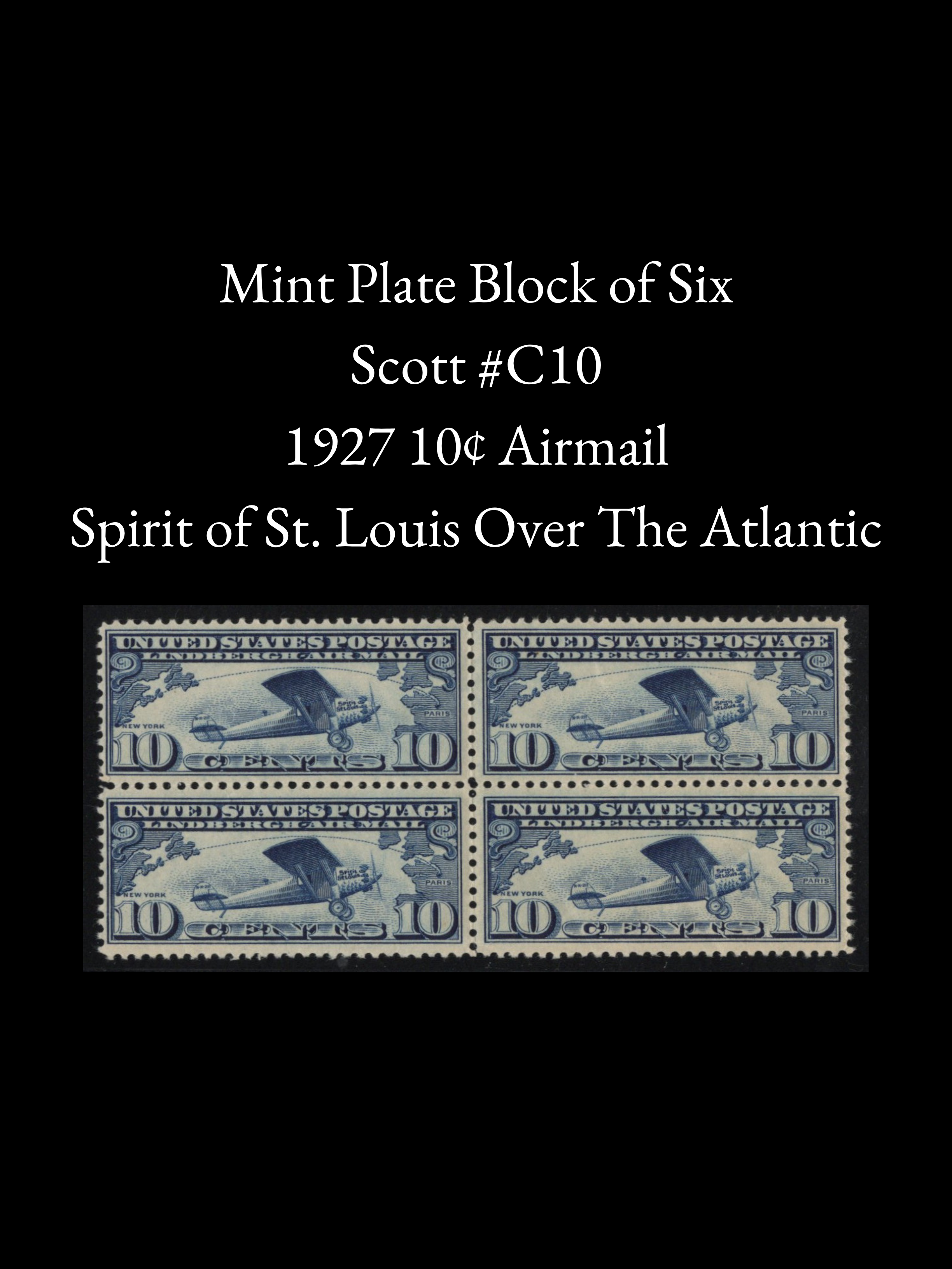 Scott #C10 – 1927 10¢ “Lindbergh Airmail” -  Spirit of St. Louis Over the Atlantic 