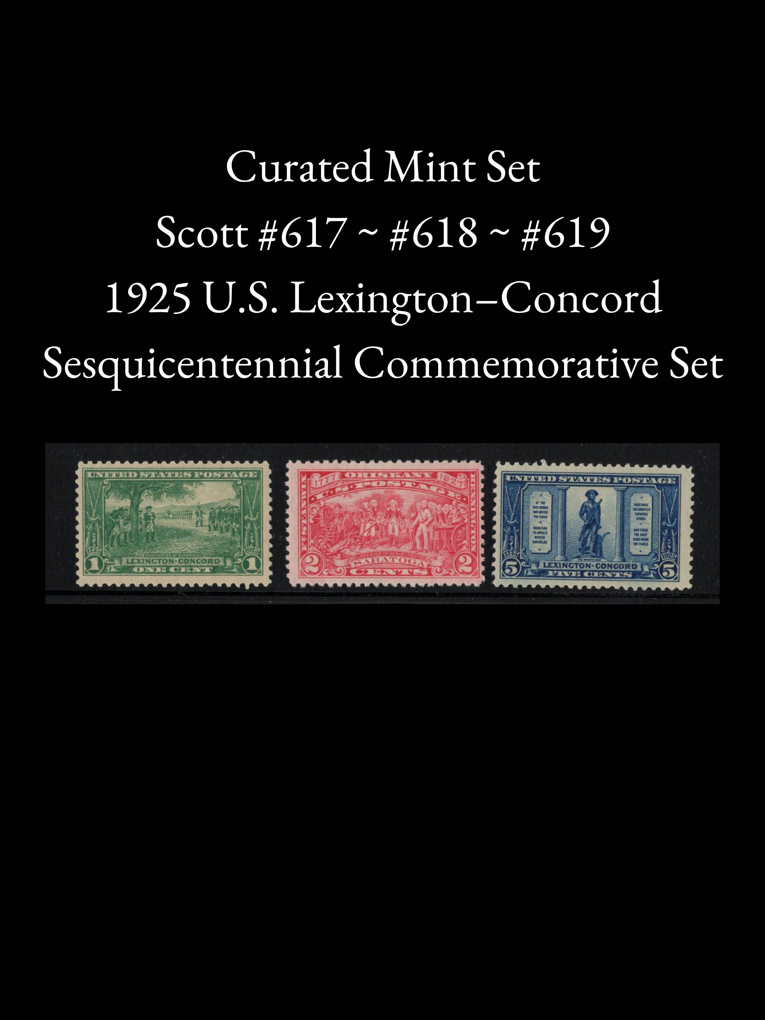 Curated 1925 Lexington–Concord Mint Set – Scott #617–619 - Engraved US Commemoratives