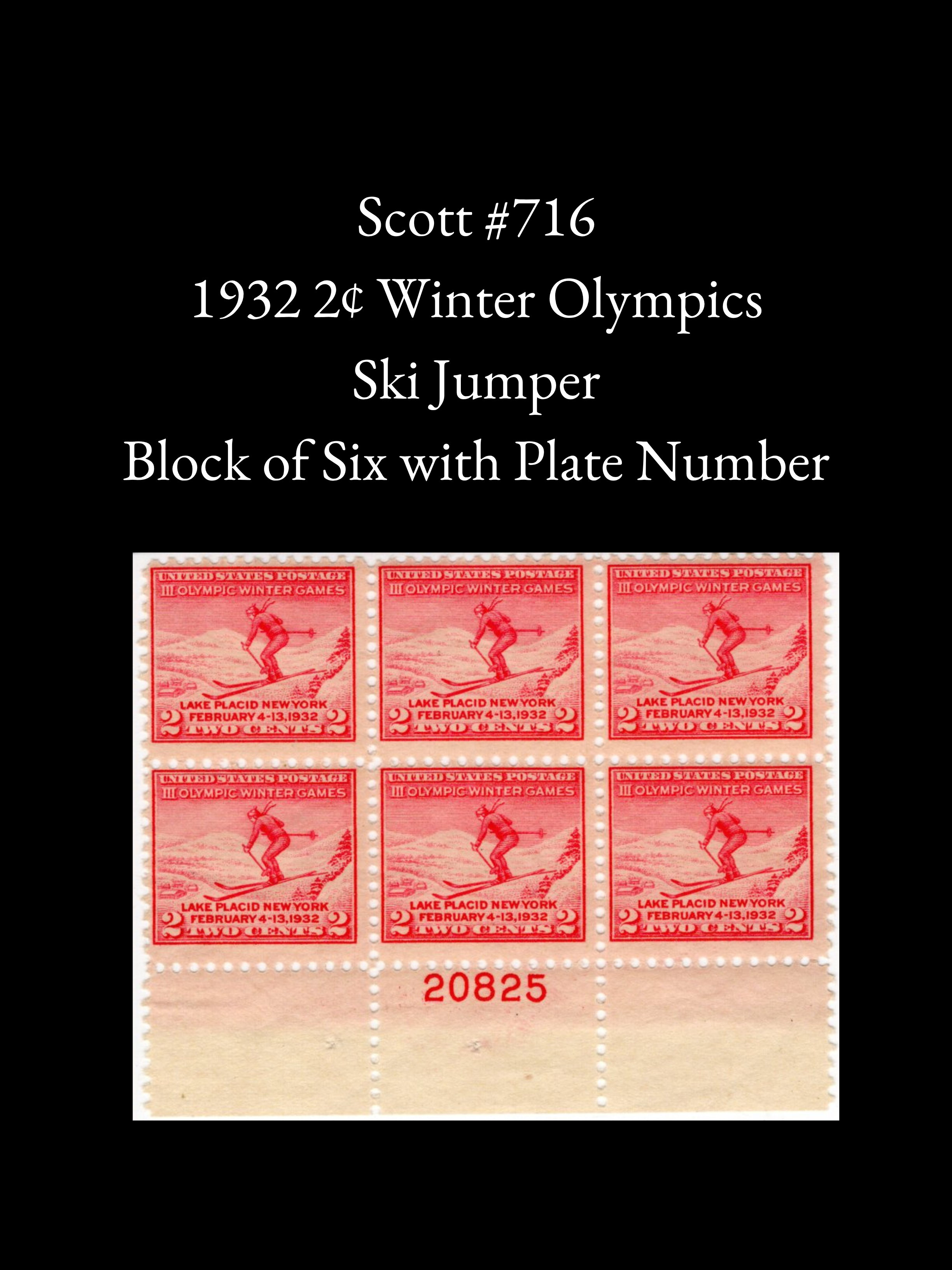 Scott #716 – 1932 2¢ Winter Olympics Ski Jumper – Mint Plate Block of Six