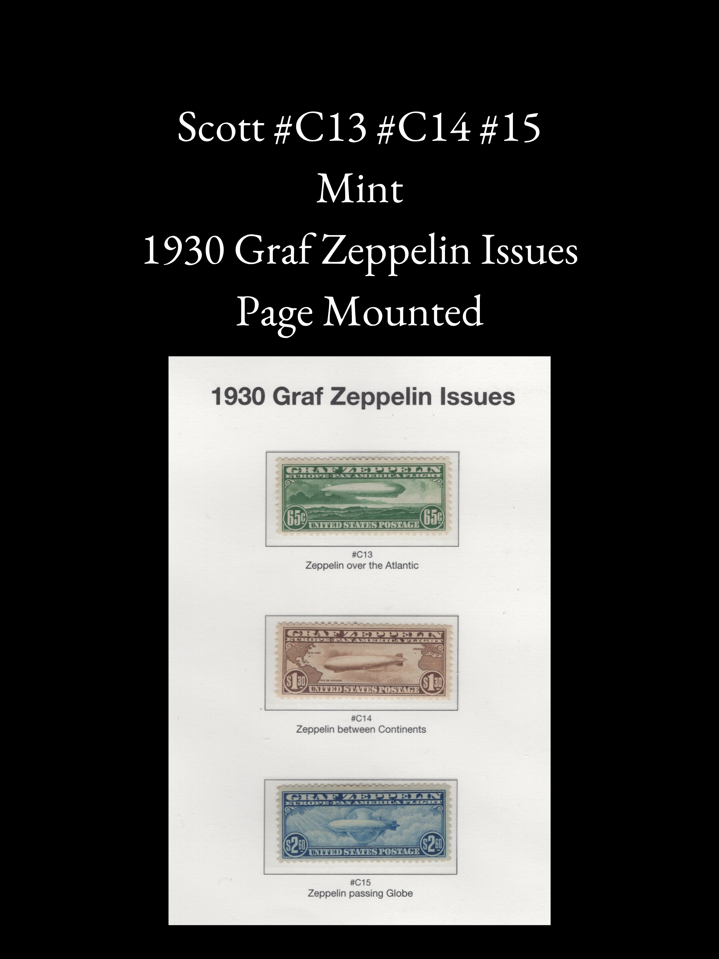 Scott #C13 #C14 #C15 - Mint - 1930 Graf Zeppelin Issues - Page Mounted Set