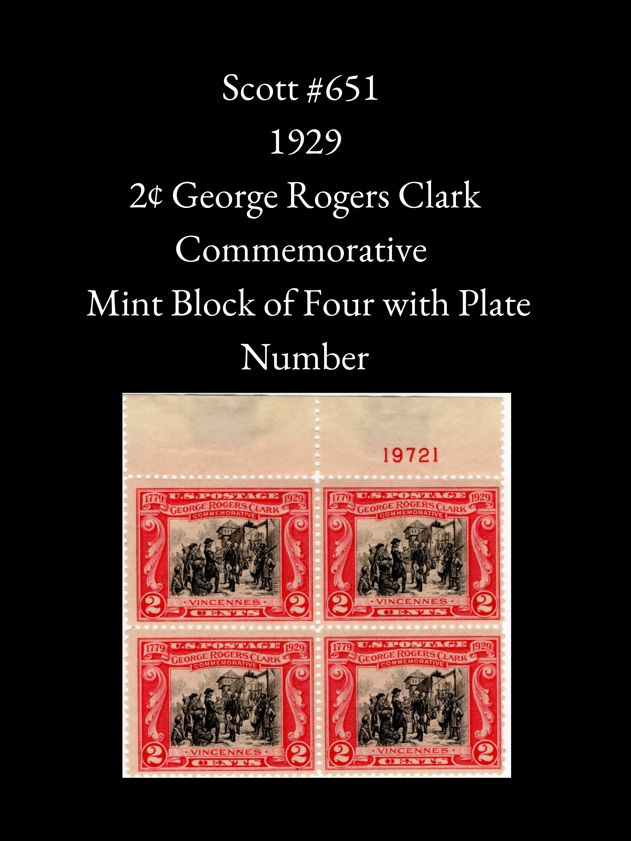 Scott #651 – 1929 2¢ George Rogers Clark Commemorative – Mint Block of Four with Plate Number