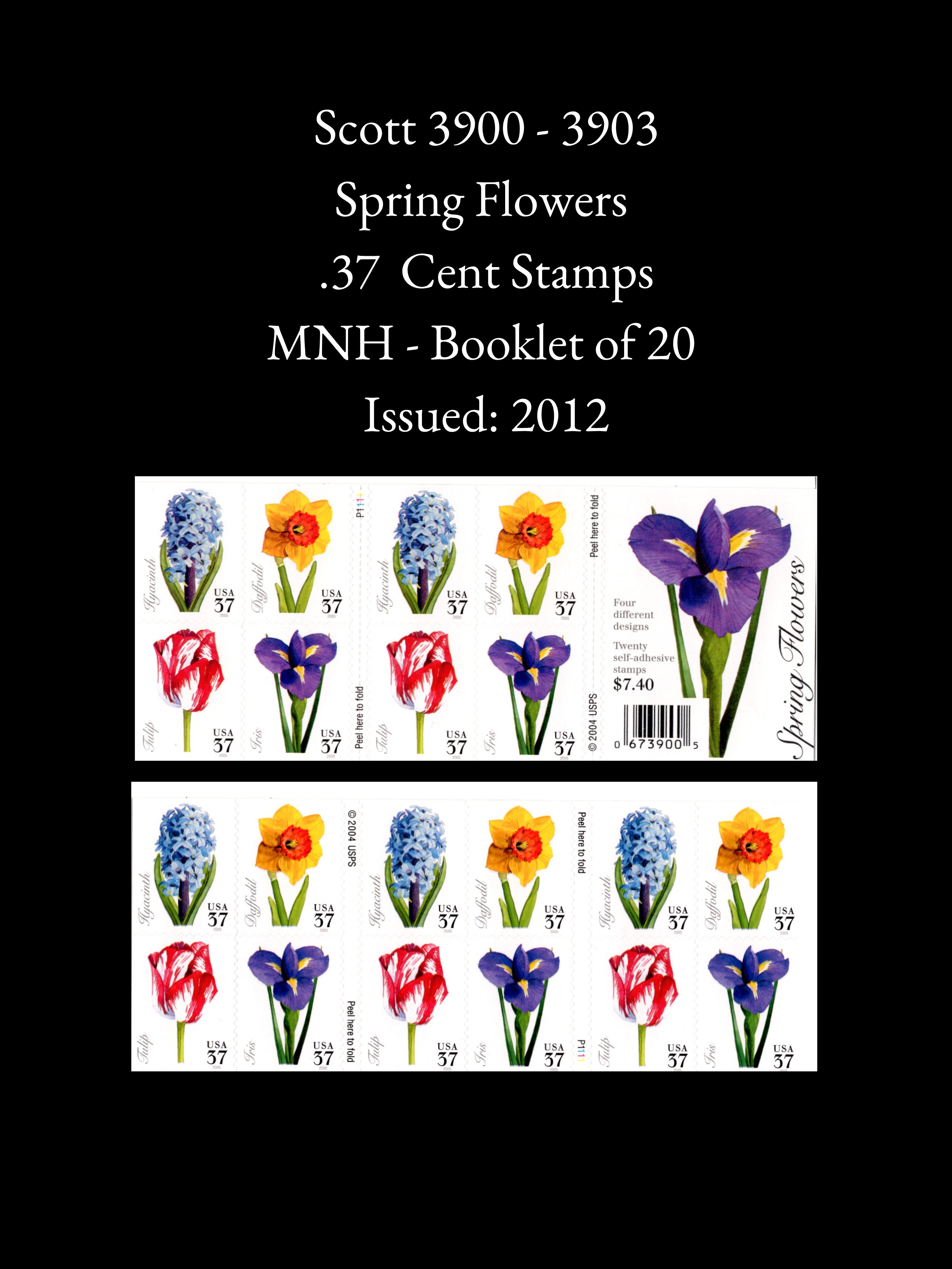 Scott #3900-3903: 37¢ Spring Flowers - Full Booklet of 20 MNH Self Adhesive Flowers