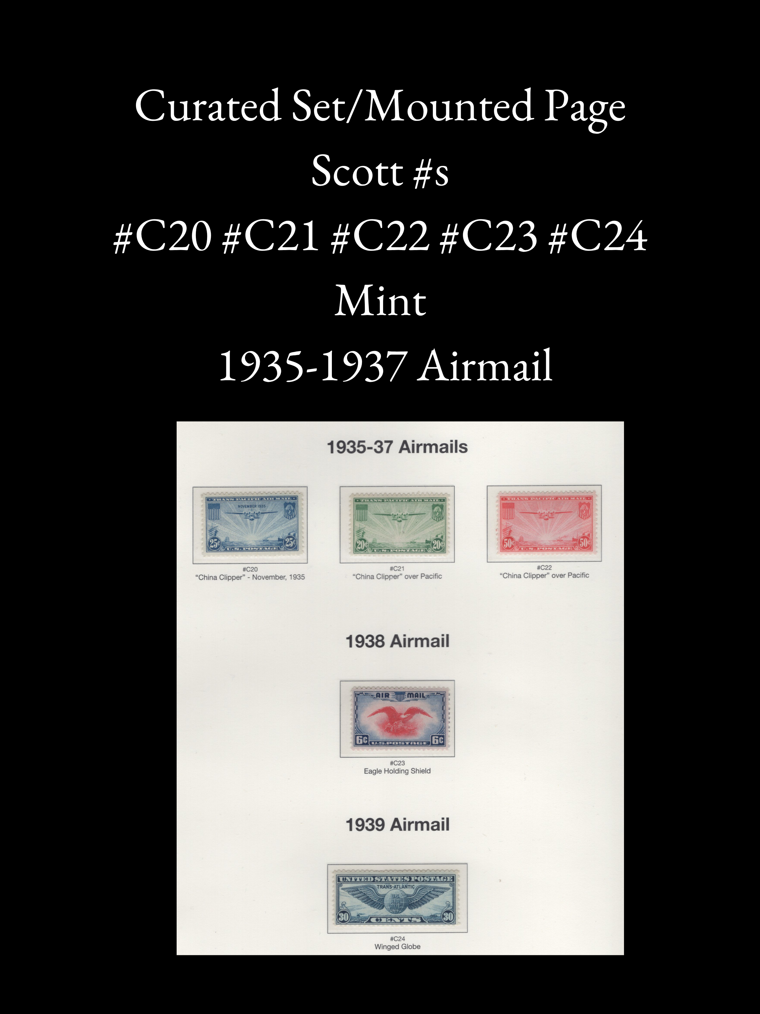 Scott #C20 #C21 #C22 #C23 #C24 – 1935–1939 U.S. Airmail Stamps – Curated Mint Set