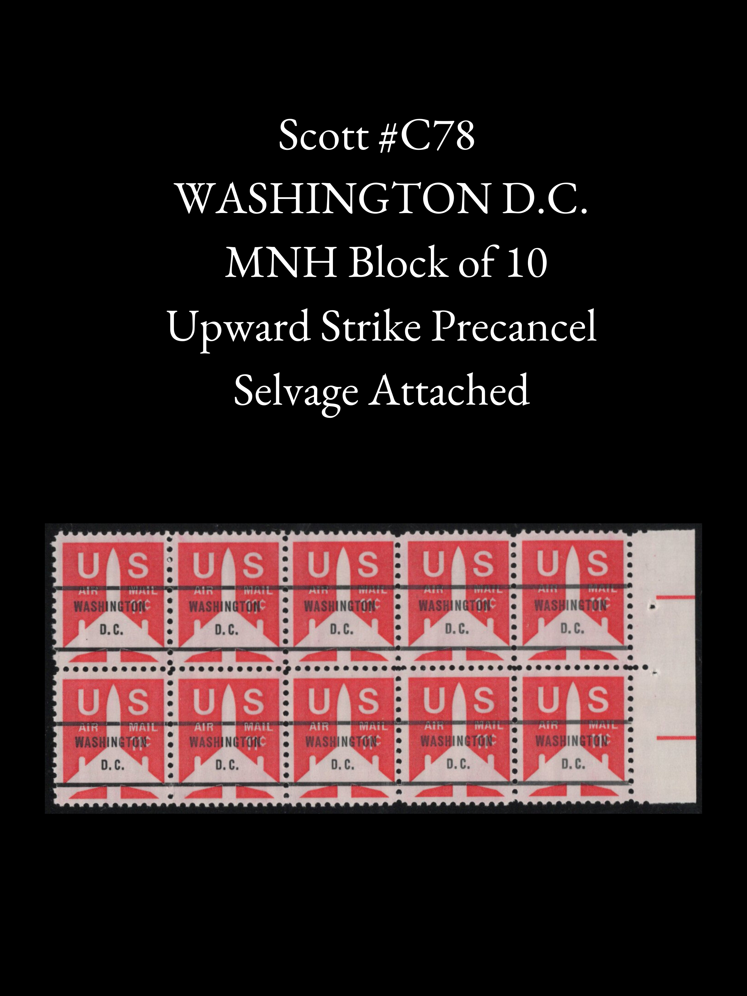 Scott #C78 –  MNH Block of 10 - 1967 11¢ Jet Airmail - Washington D.C. Precancel With Right Selvage