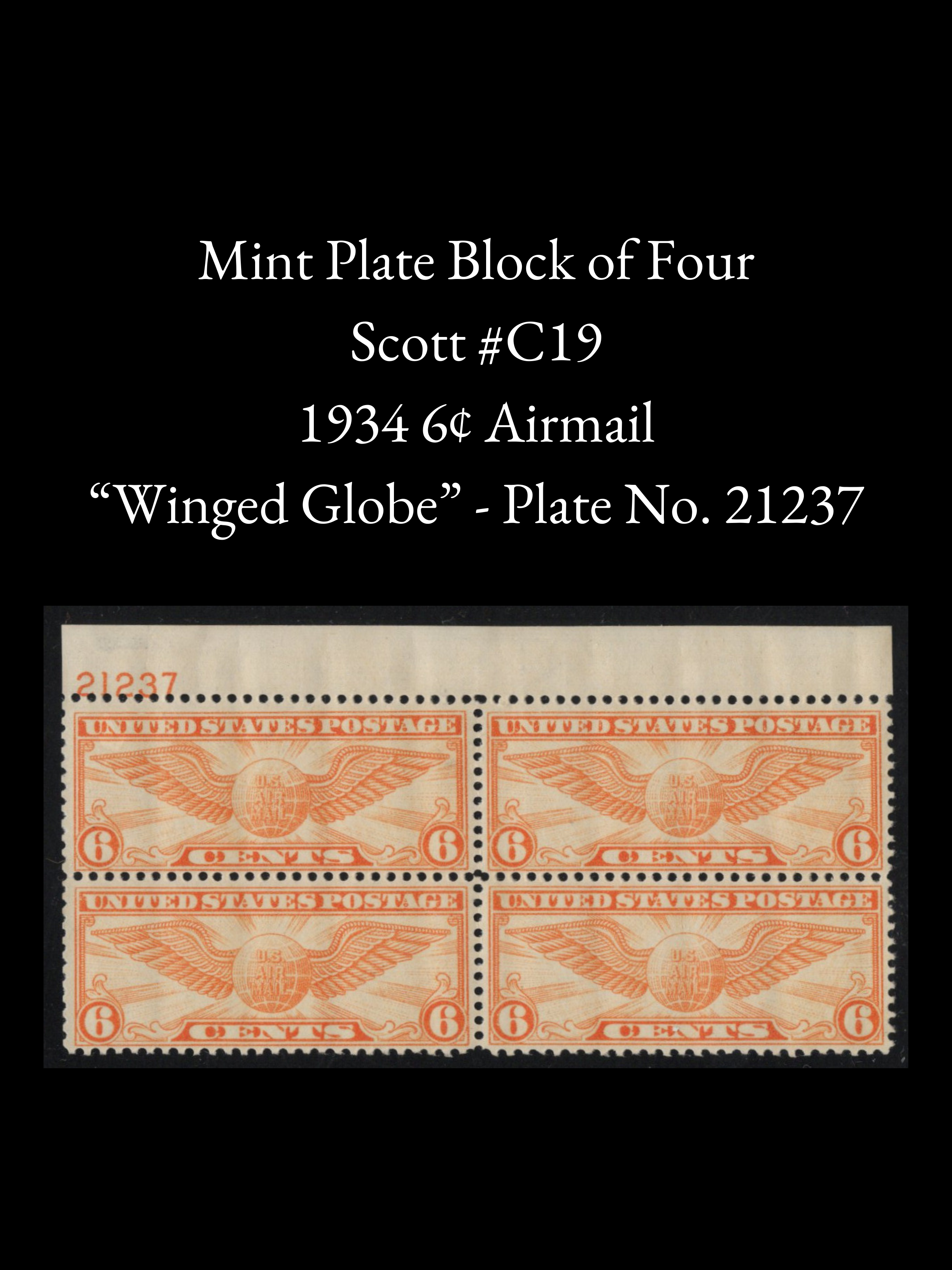 Scott #C19 - "Winged Globe" Plate Block of FOUR MNH Airmail Stamps - Premium Find!