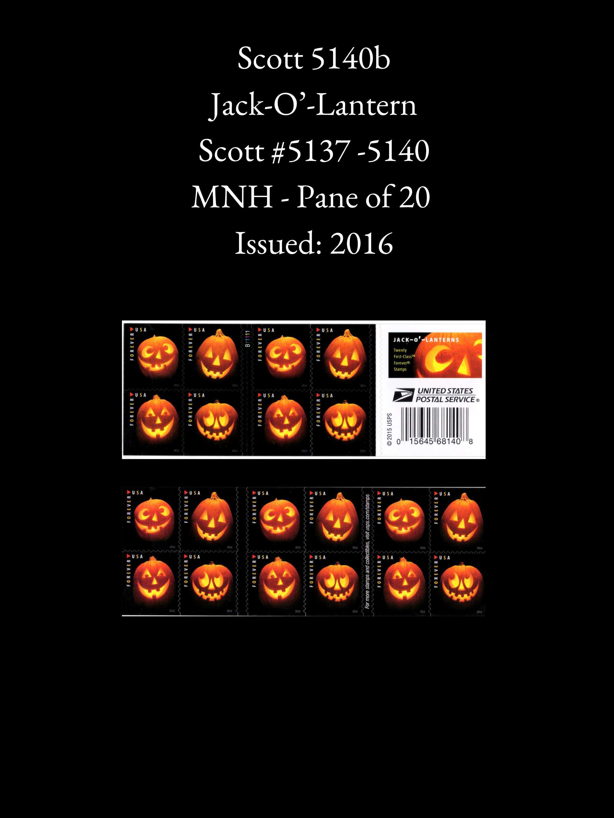 Scott 5140b - 2016 U.S. Jack-o'-Lanterns Forever Commemorative - MNH Full Pane (20 Stamps)
