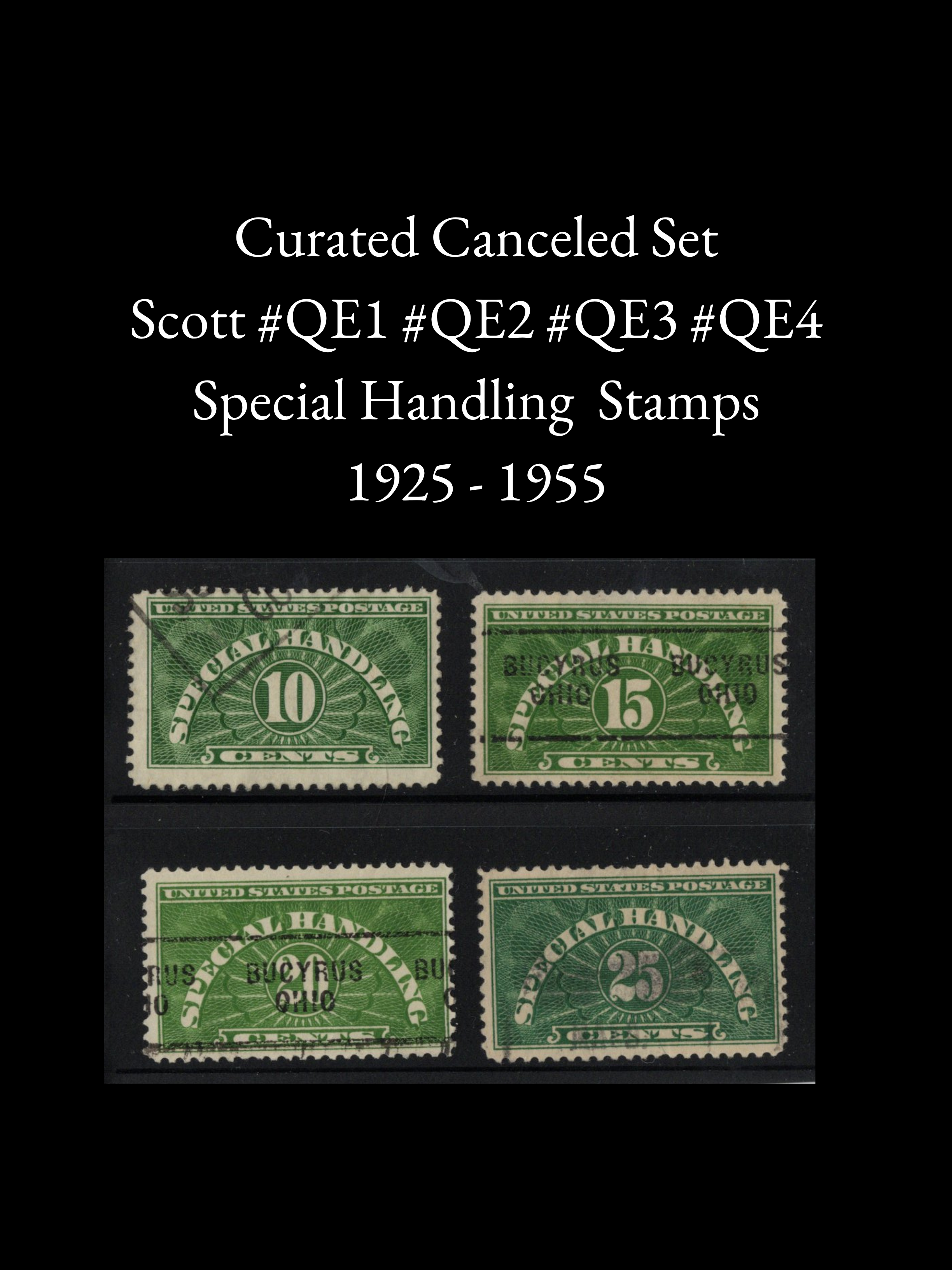 Curated Canceled Set - Scott #QE1 #QE2 #QE3 #QE4 - U.S. Special Handling Stamp Grouping
