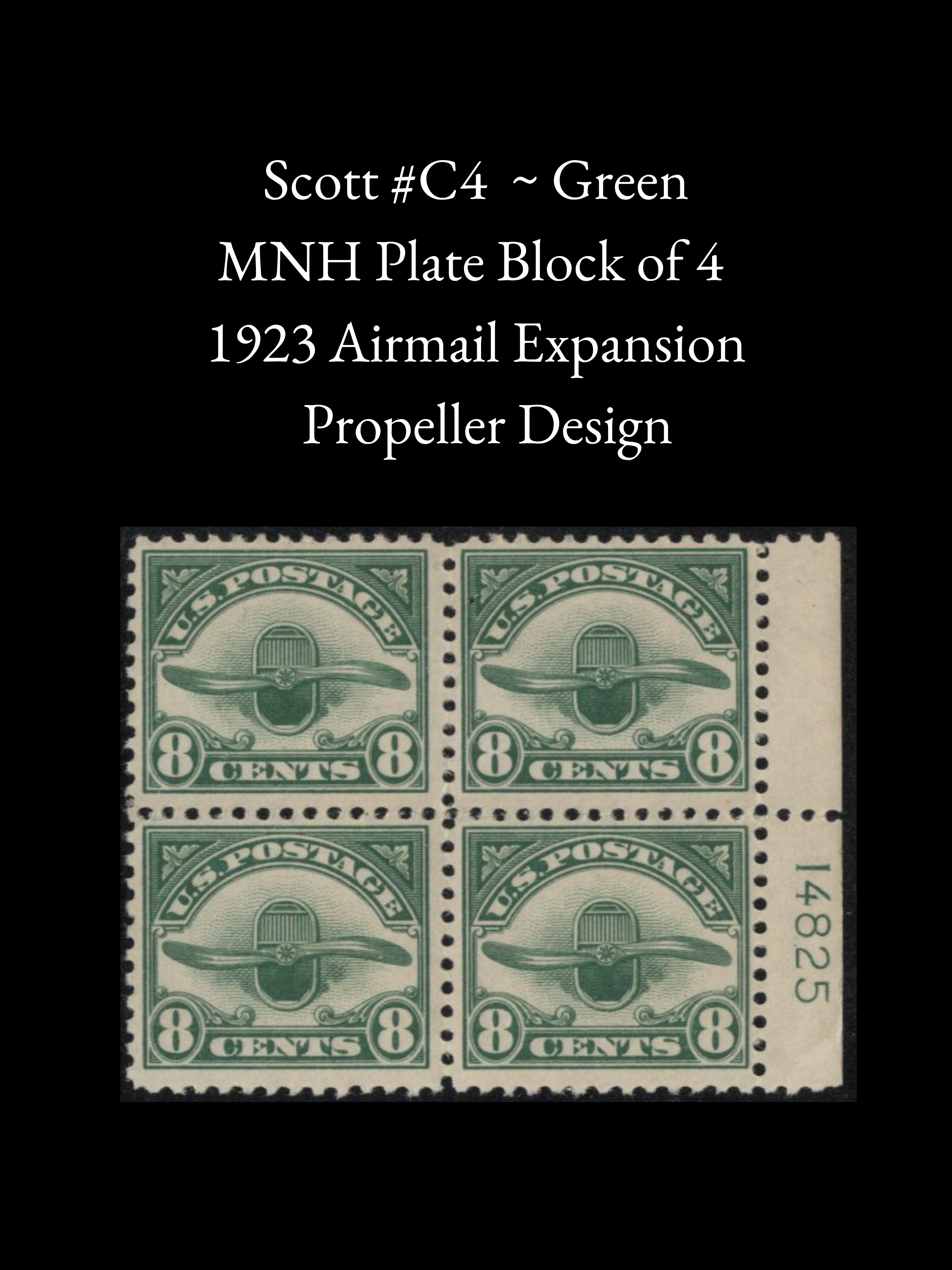 Scott #C4 - 1923 Propeller Design - 8¢ Airmail Plate Block of 4 With Plate Number