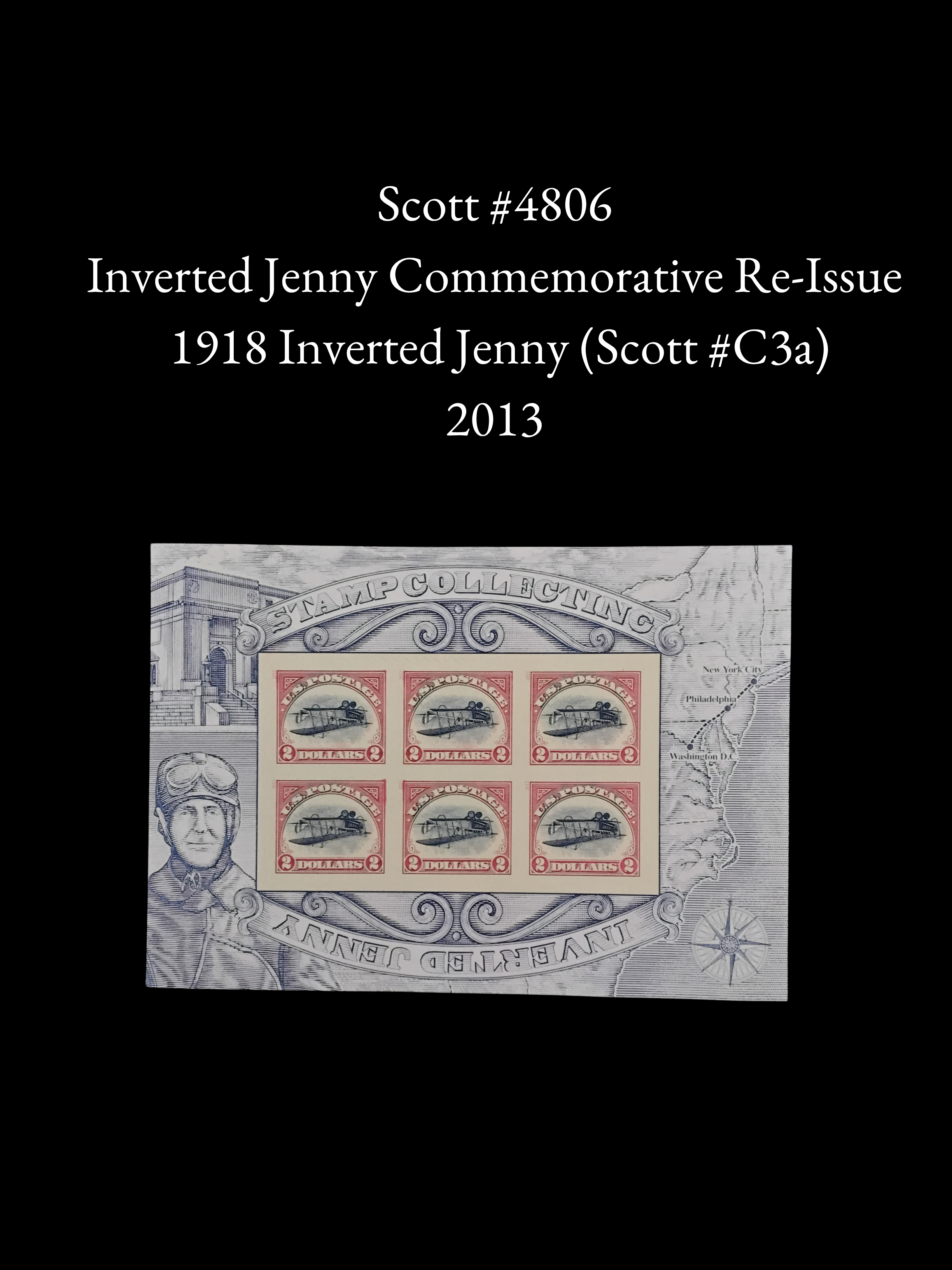 Scott #4806 – 2013 $2 Inverted Jenny Commerative Sheet of 6