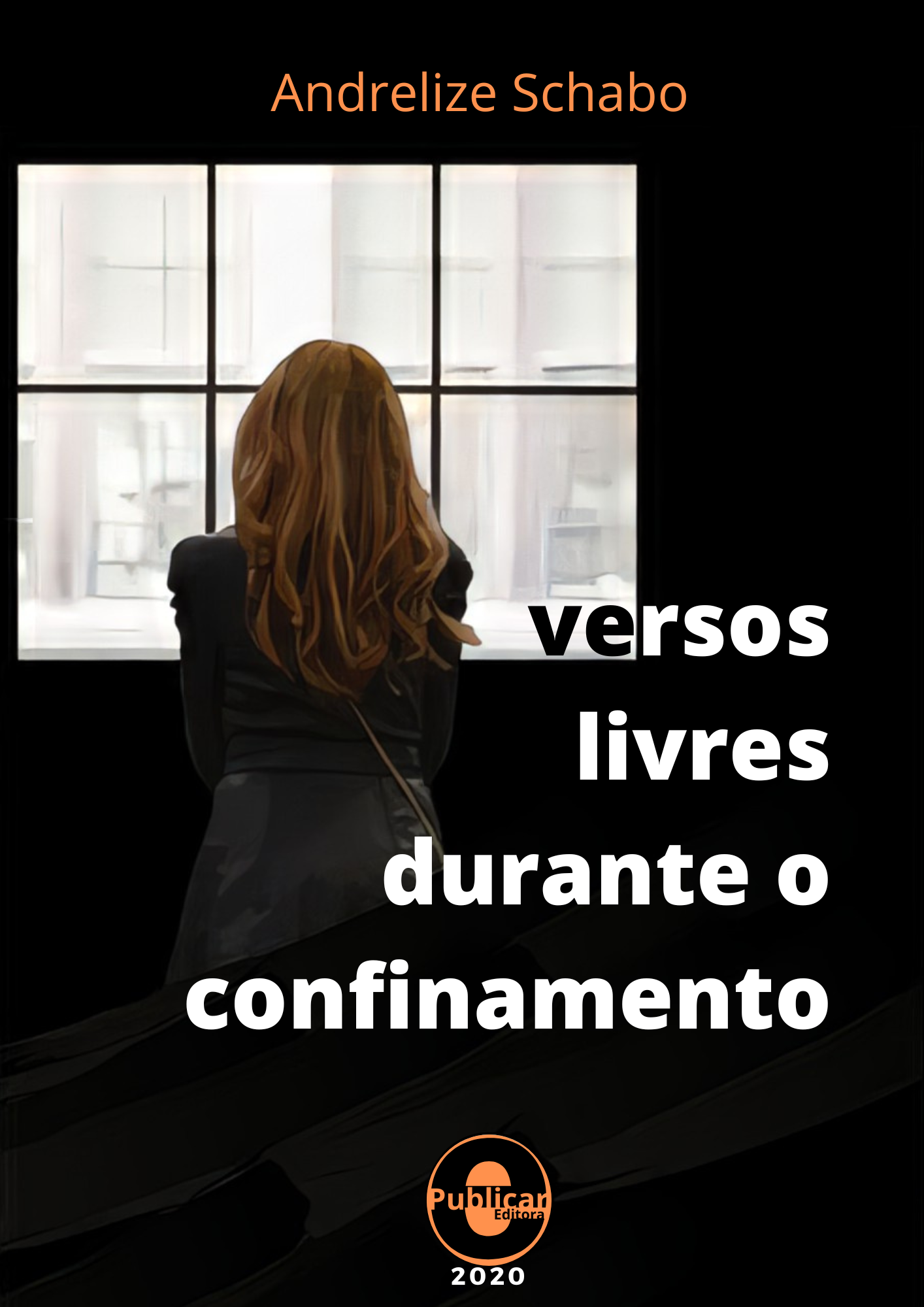 Versos livres durante o confinamento