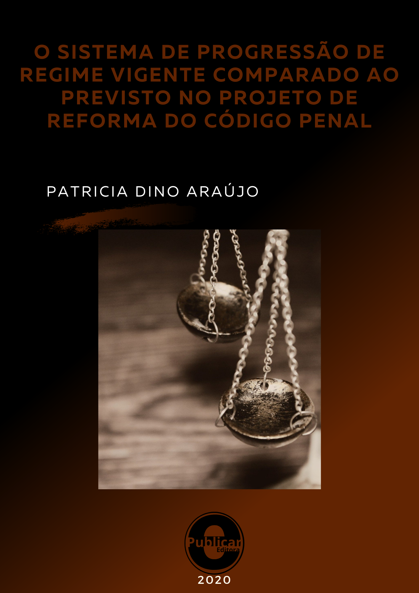 O sistema de progressão de regime vigente comparado ao previsto no projeto de reforma do código penal