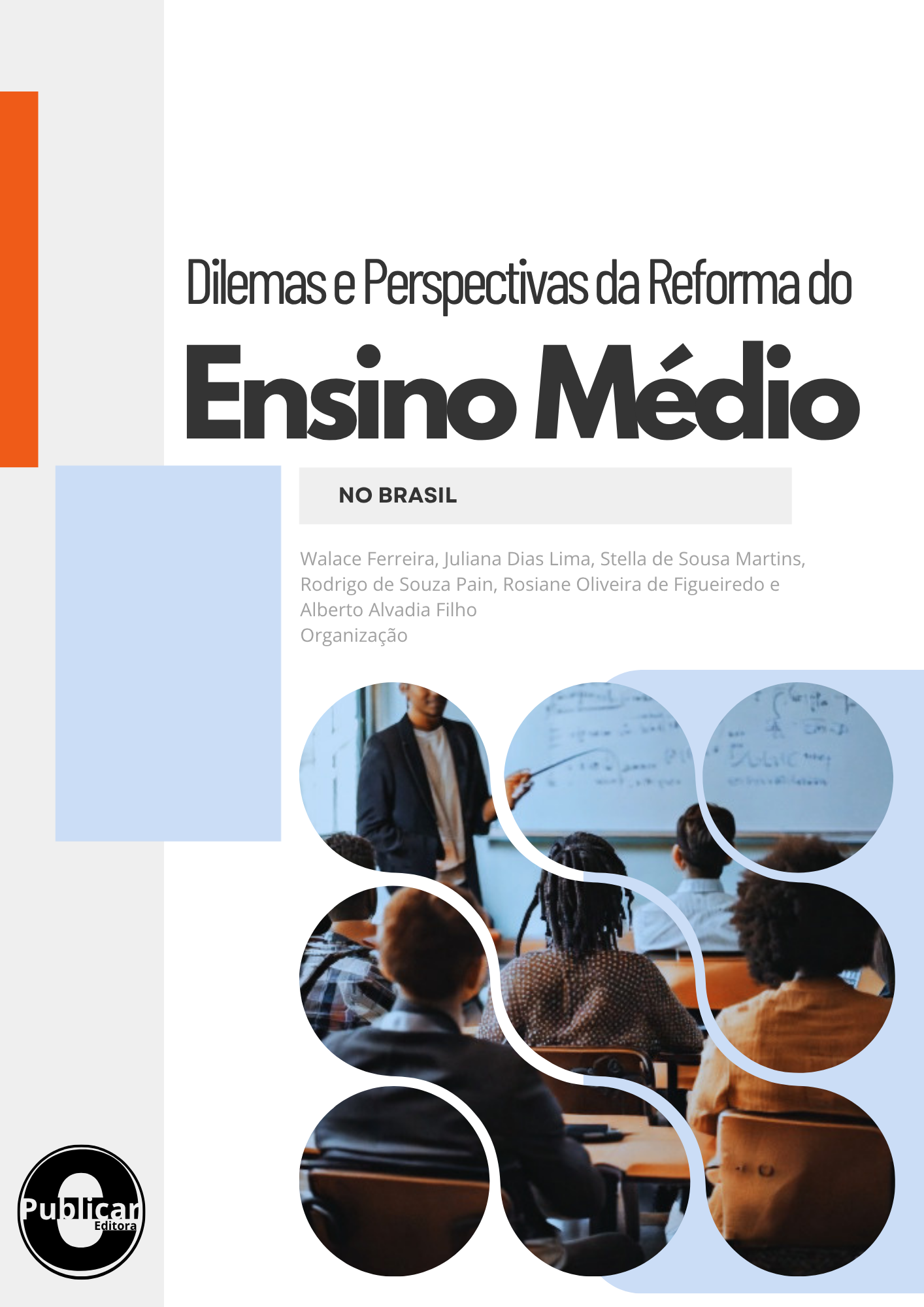 Dilemas e perspectivas da reforma do ensino médio no Brasil 