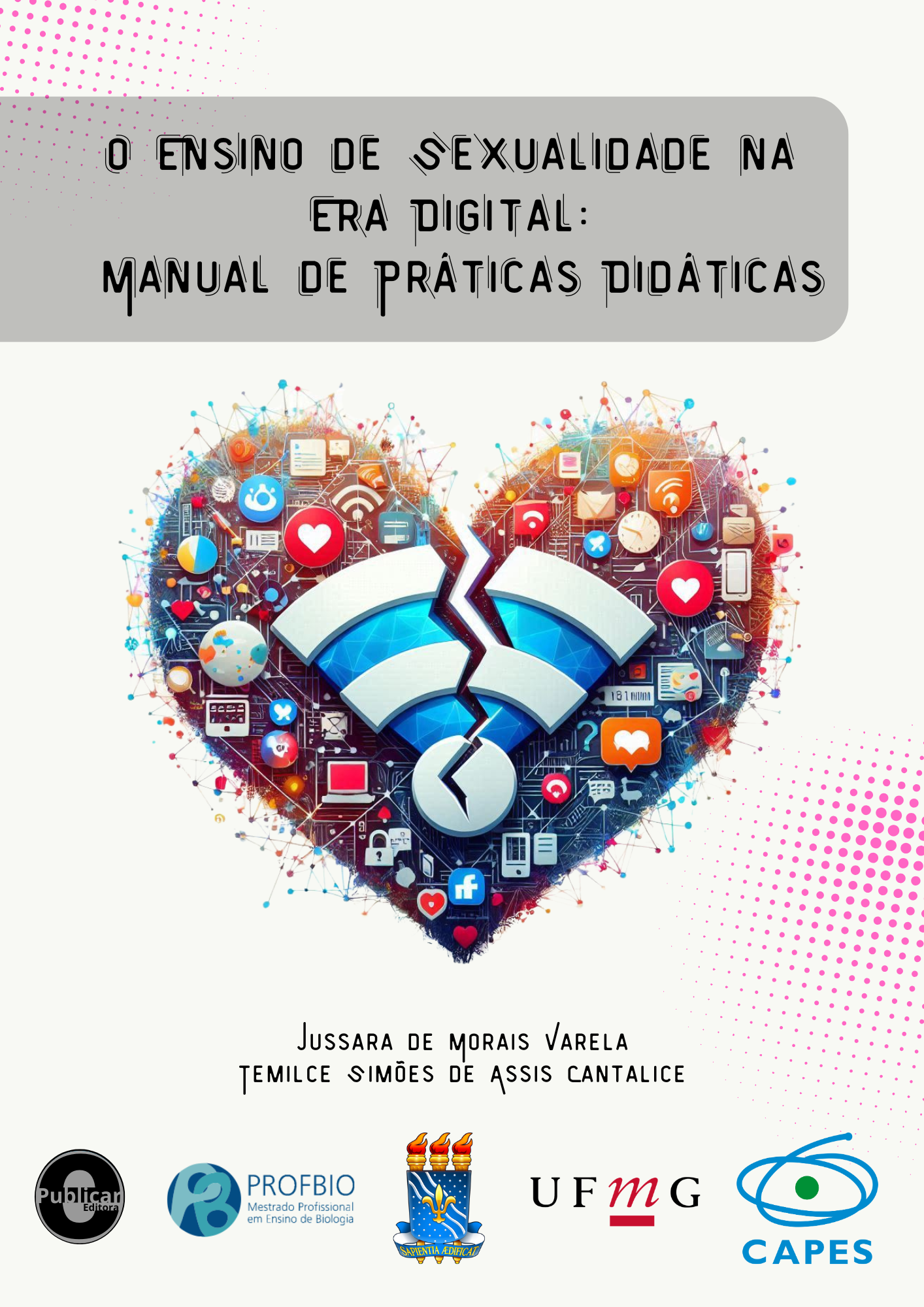 O ensino de sexualidade na era digital: Manual de práticas didáticas