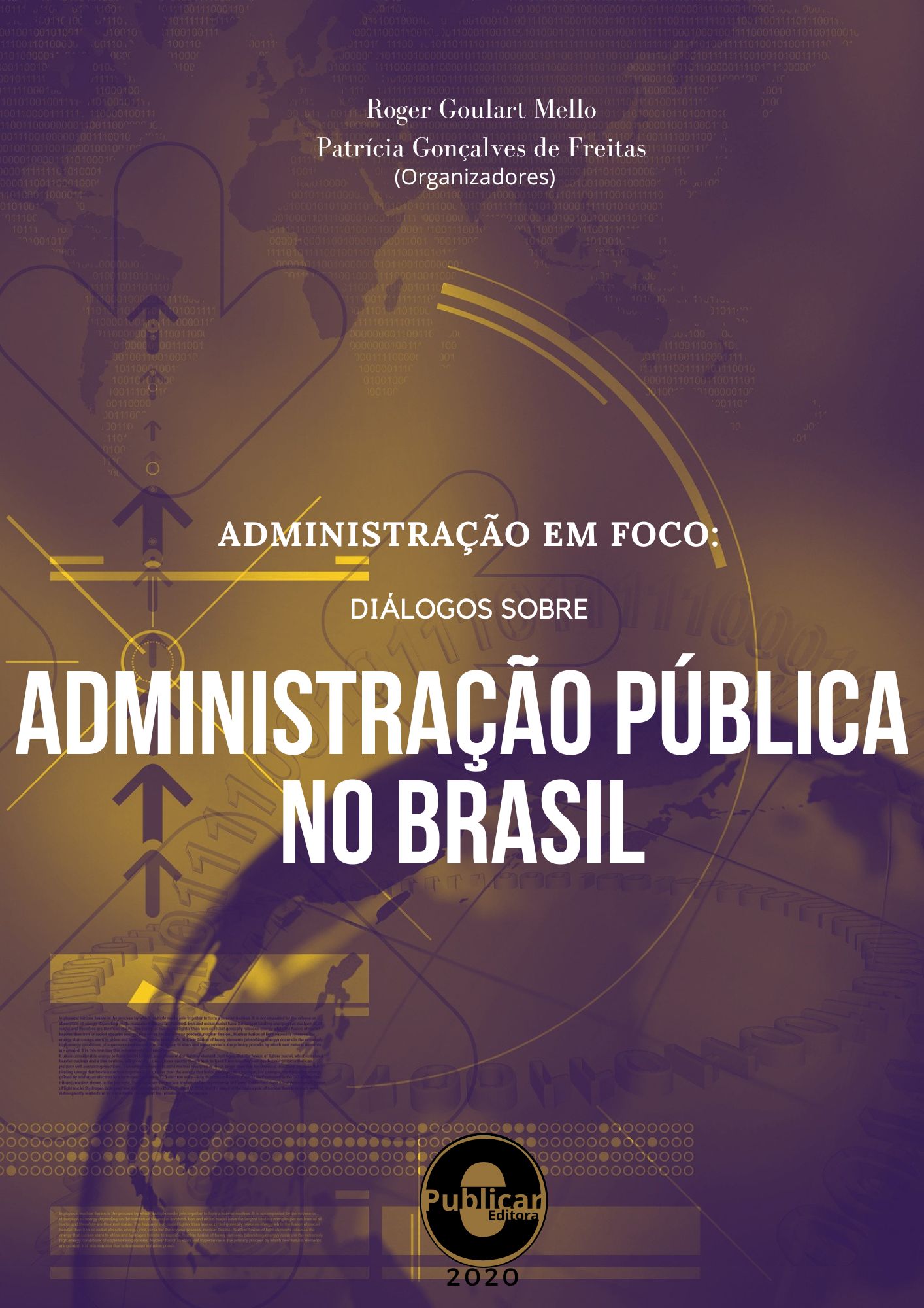 Administração em foco: Diálogos sobre administração pública no Brasil
