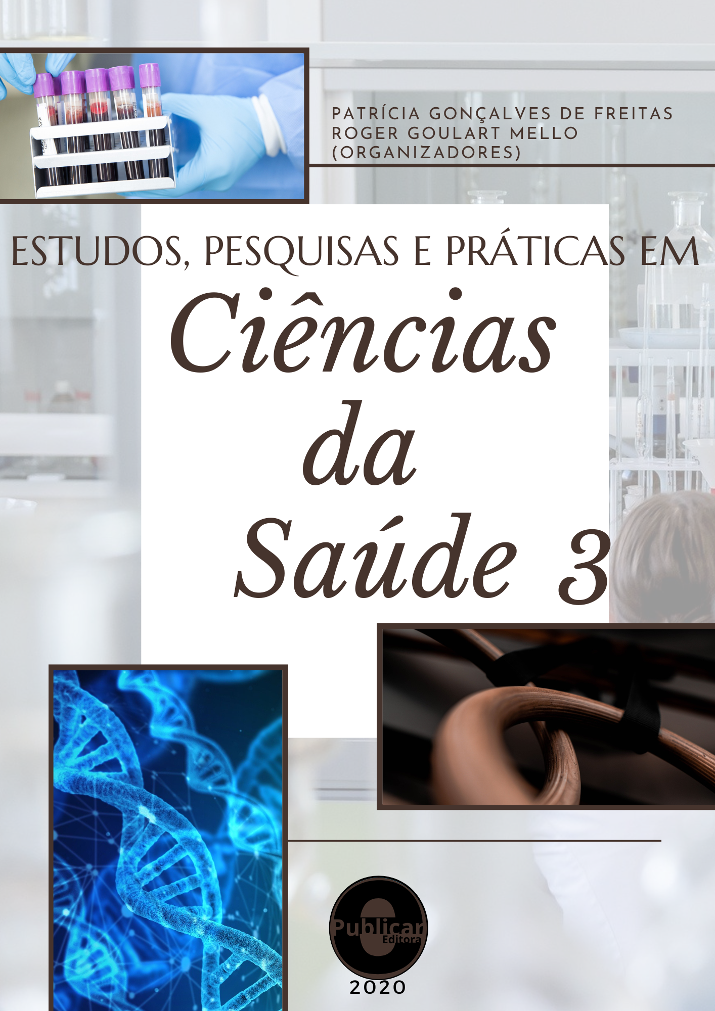 Estudos, pesquisas e práticas em ciências da saúde, Volume 3