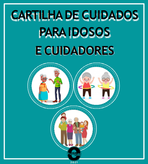 Cartilha de cuidados para idosos e cuidadores