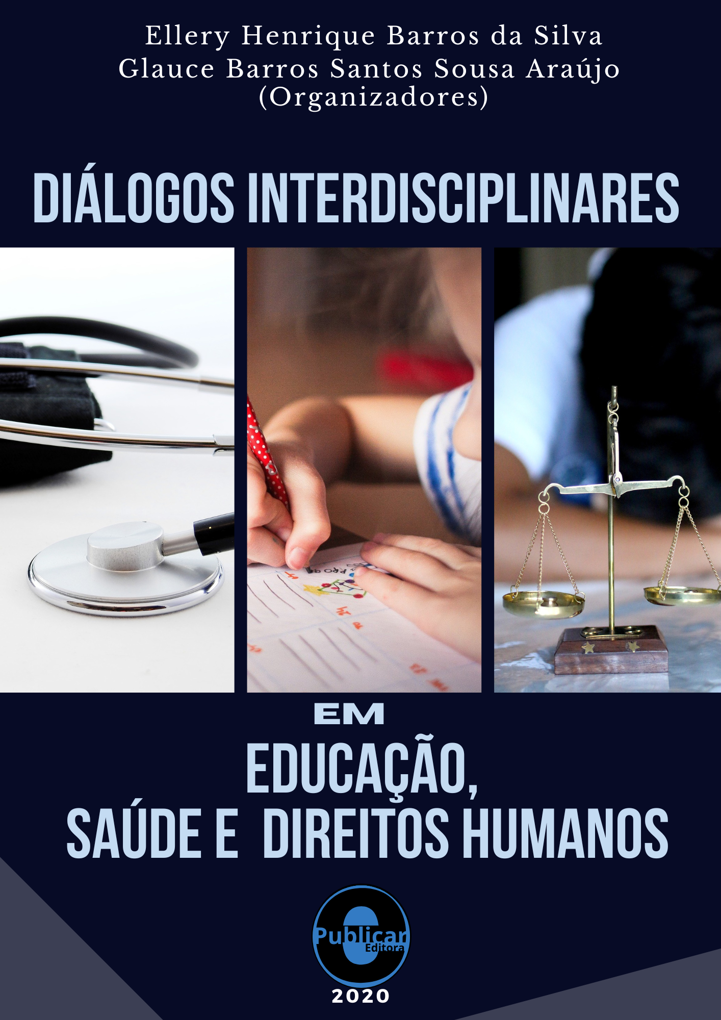 Diálogos interdisciplinares em educação, saúde e direitos humanos