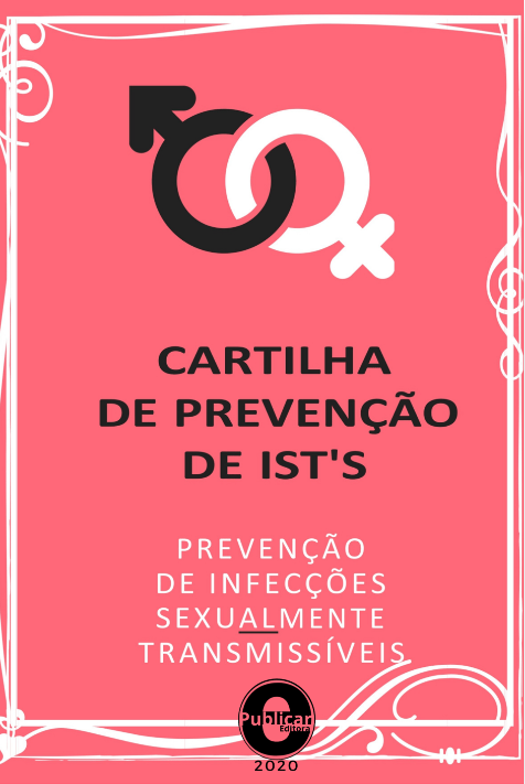 Cartilha de prevenção de IST's: Prevenção de infecções sexualmente transmissíveis