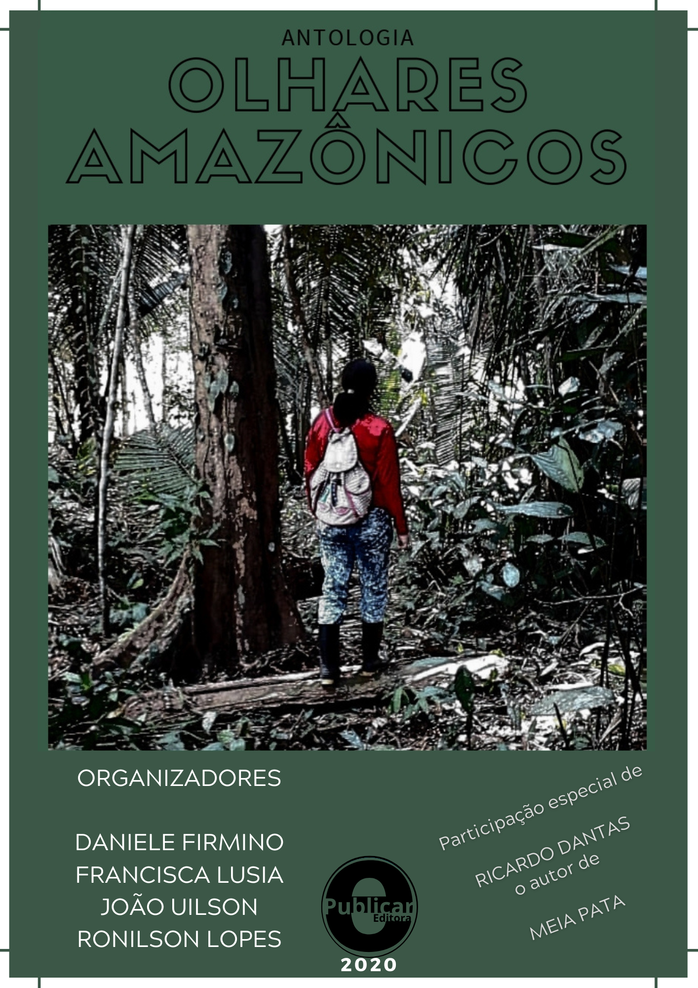Antologia: Olhares amazônicos