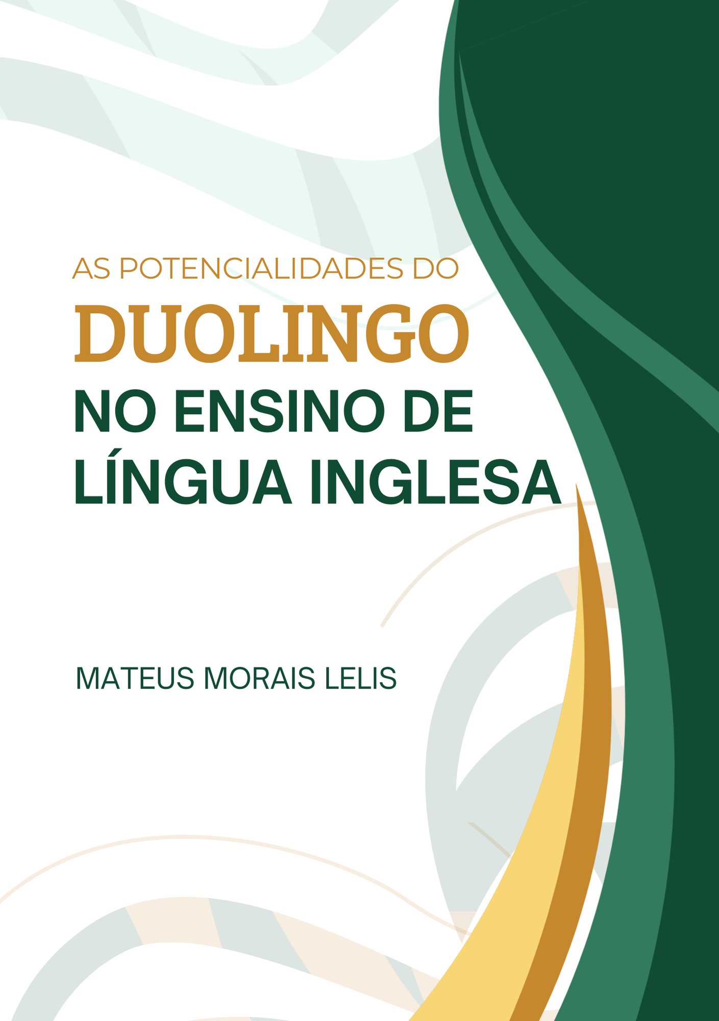 As potencialidades do Duolingo no ensino de língua inglesa