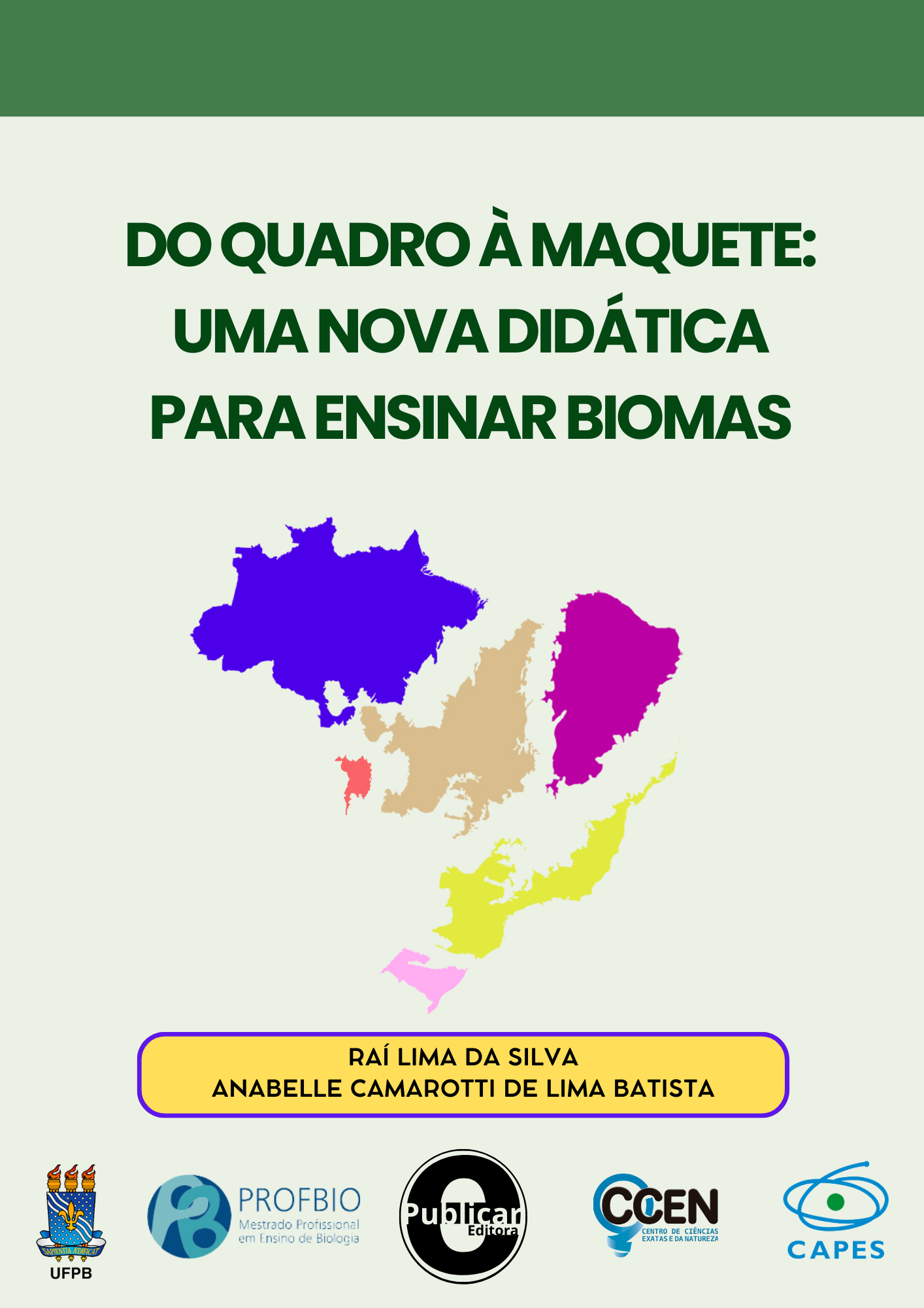 Do quadro à maquete: Uma nova didática para ensinar biomas