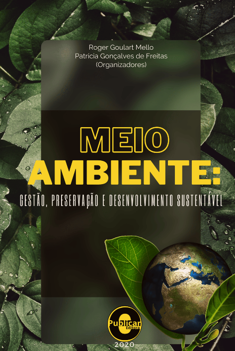 Meio ambiente: Gestão, preservação e desenvolvimento sustentável, Volume 1