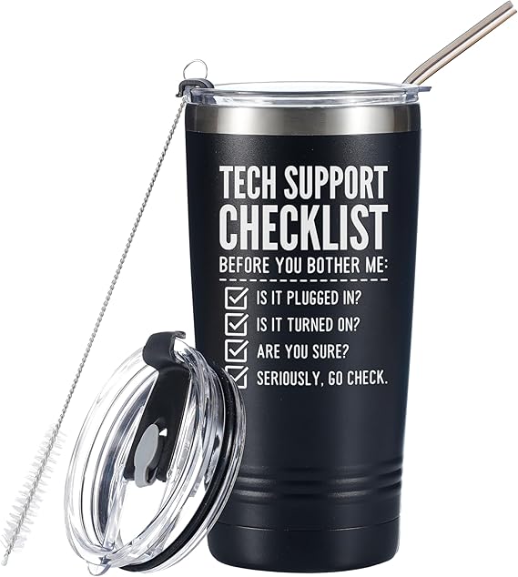 Tech Support Tumbler (Funny Gift)