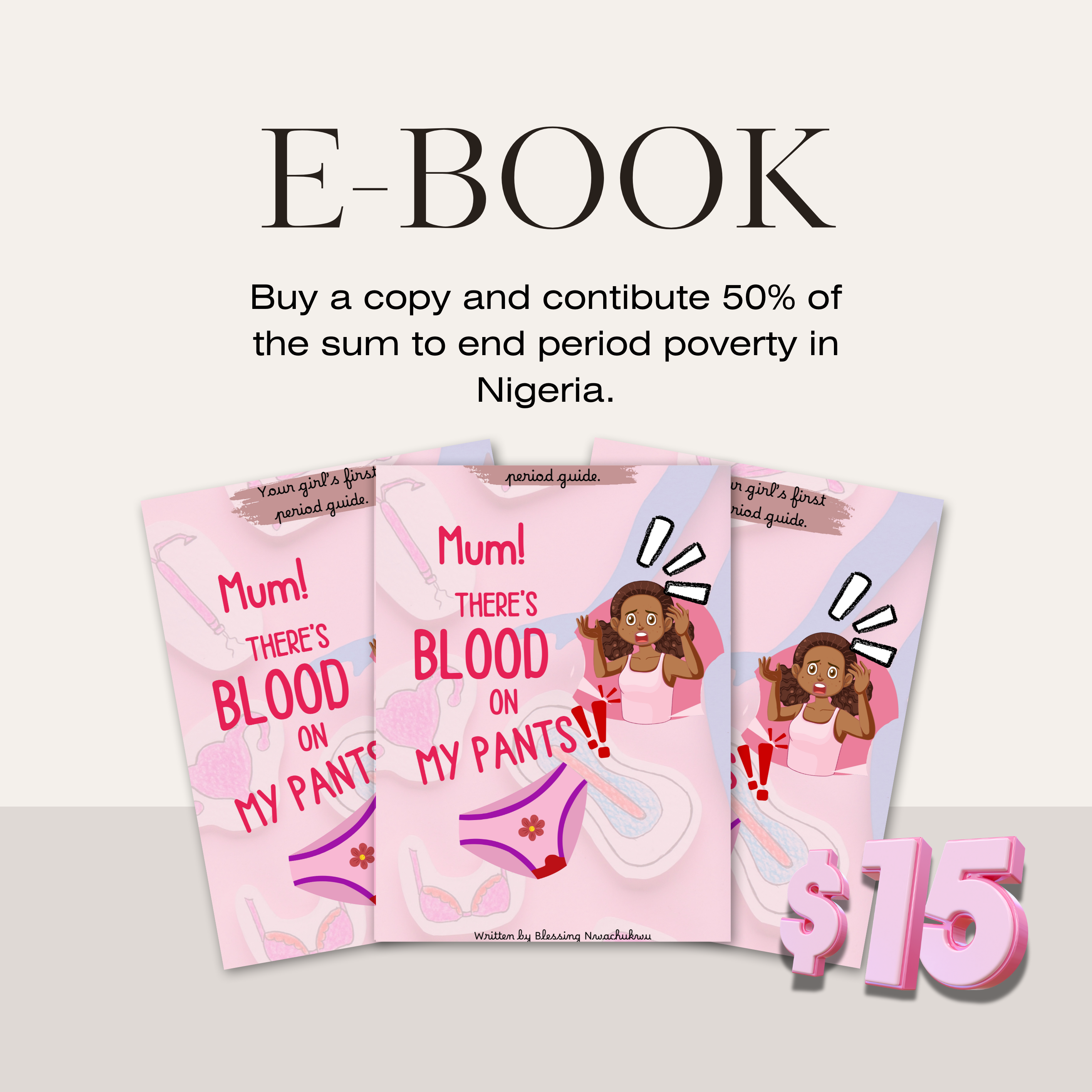 Mum! There's Blood On My Pants!! E-Book