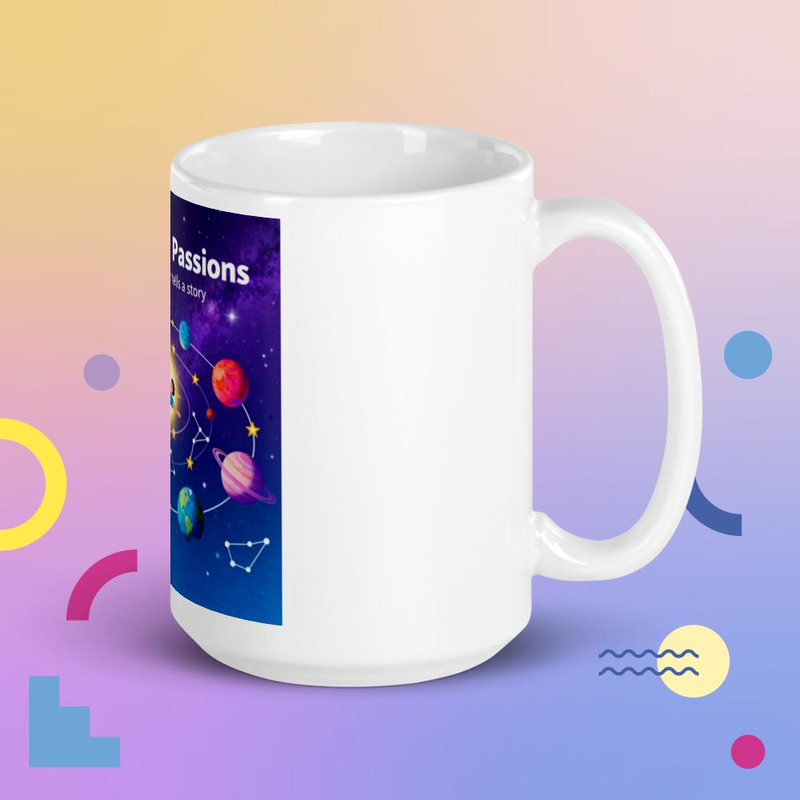 "My Cosmic Passions" White glossy mug