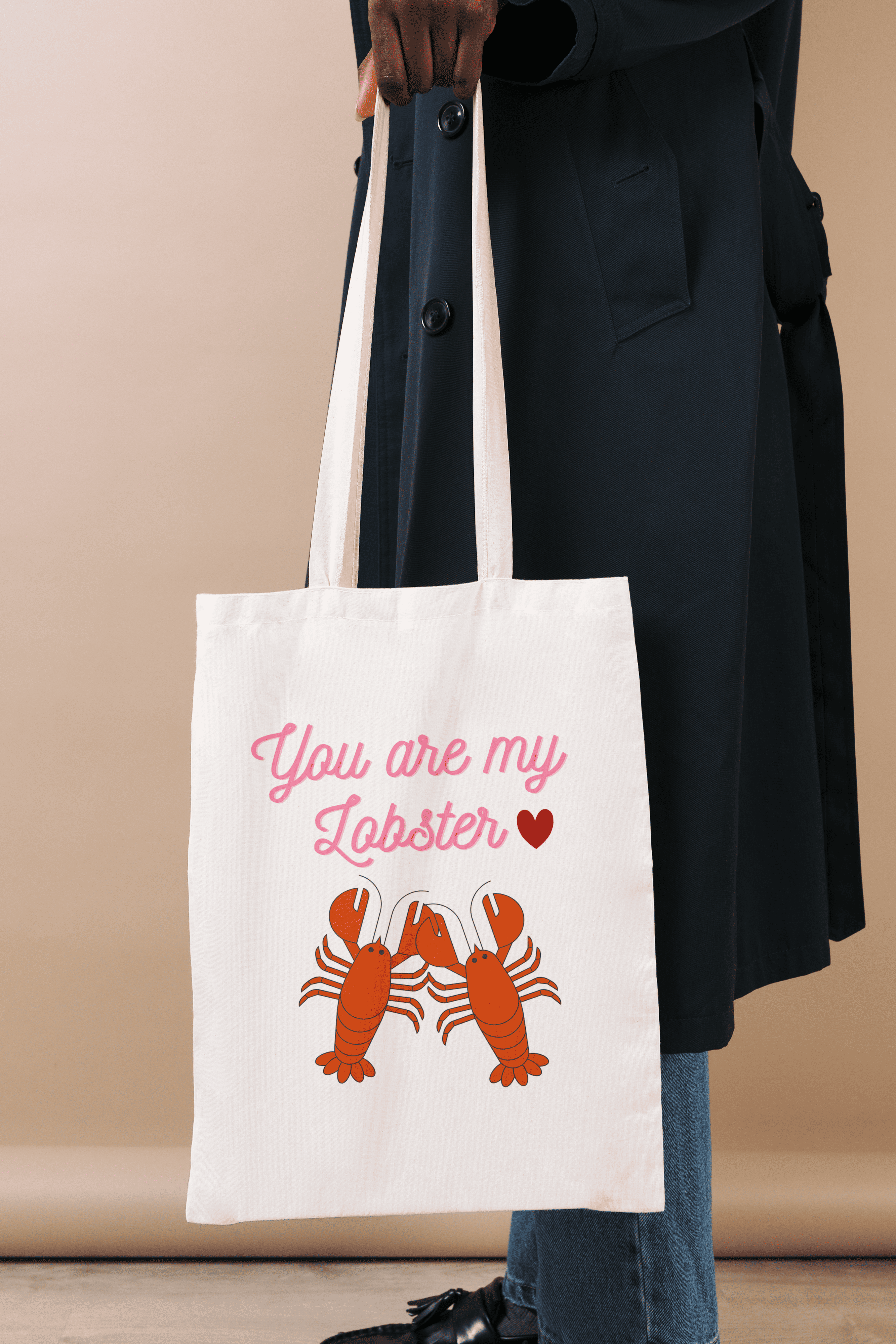 You Are My Lobster Tote Bag