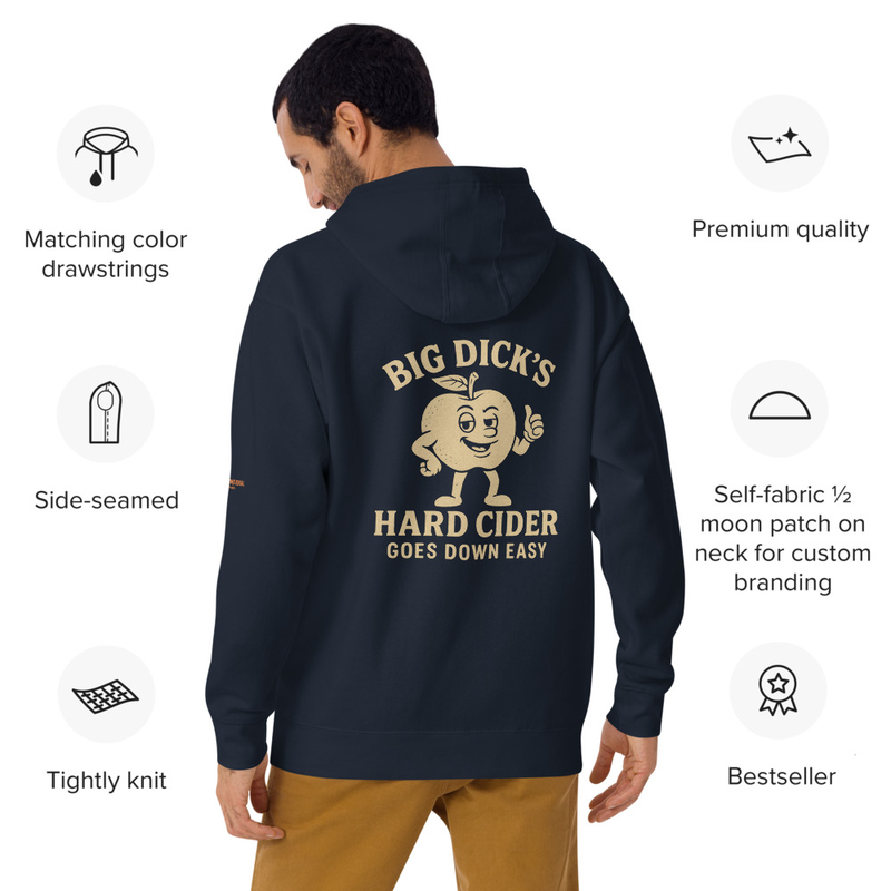 Big Dick's Hard Cider Premium Hoodie