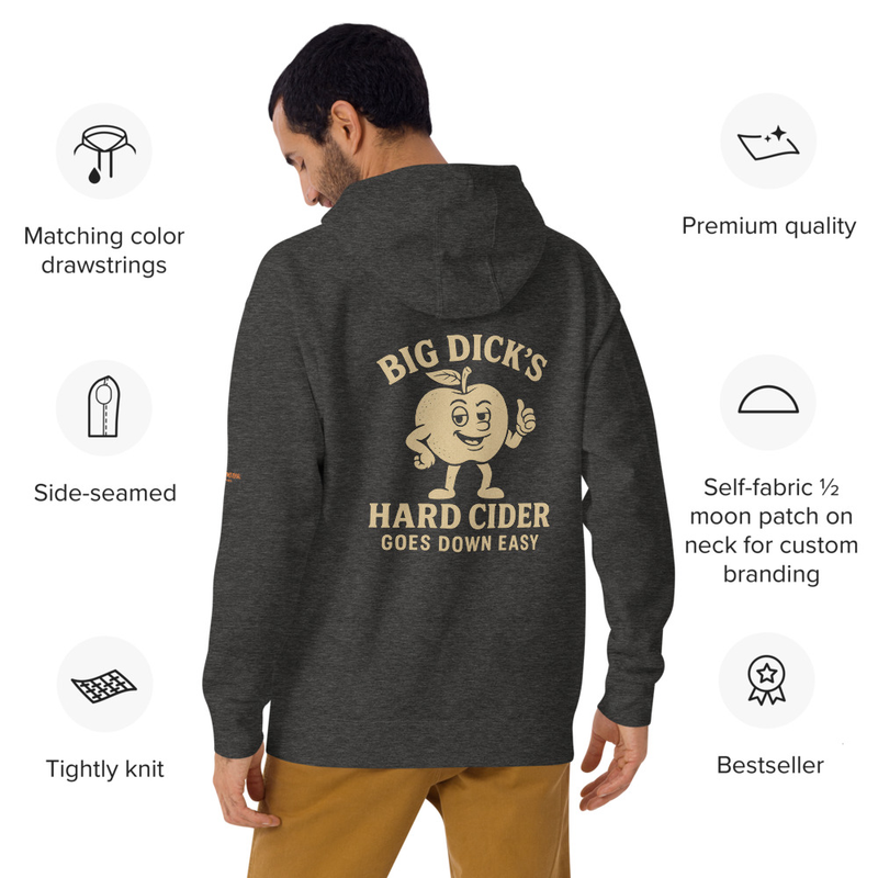 Big Dick's Hard Cider Premium Hoodie