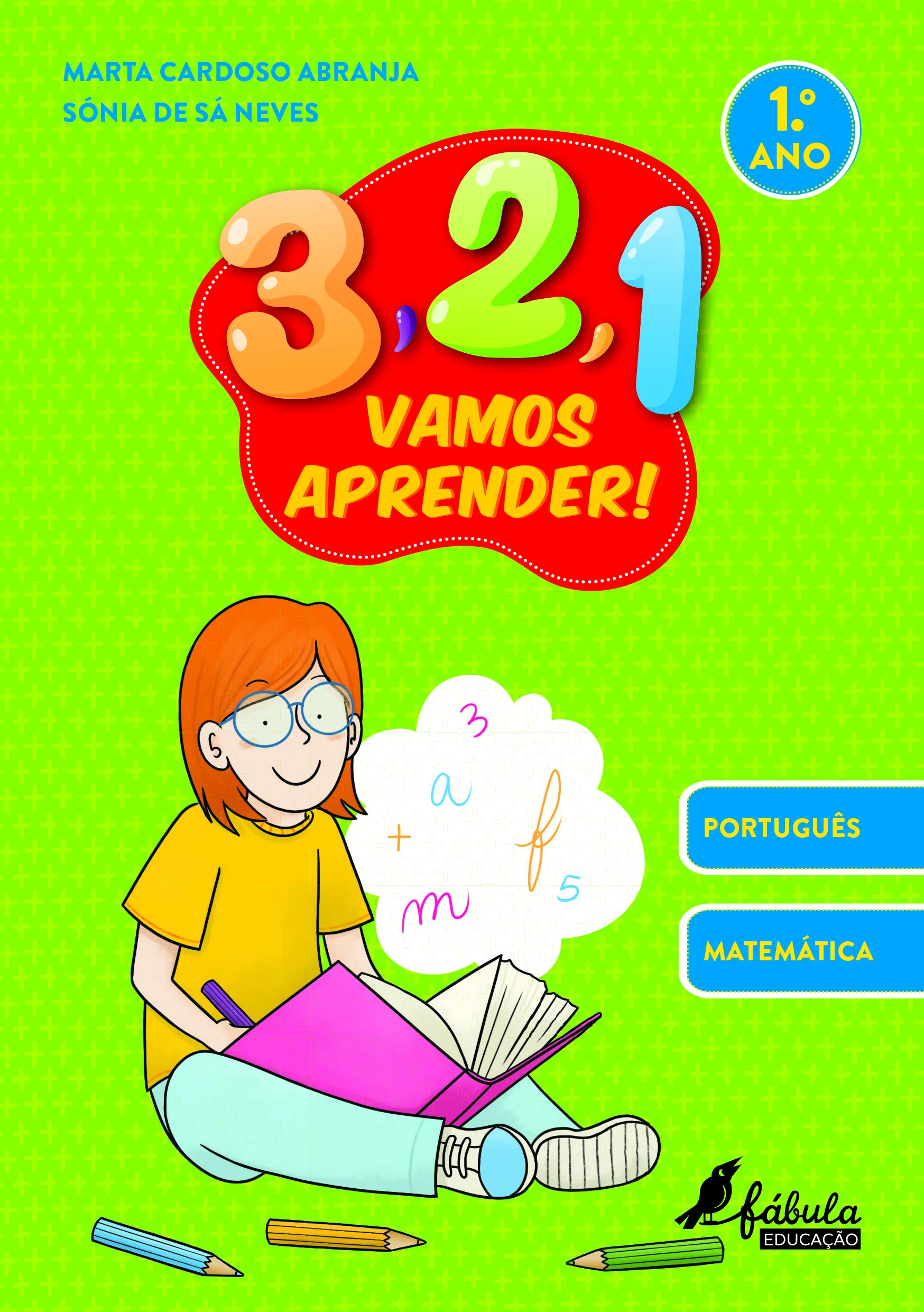 3, 2, 1, Vamos Aprender! – 1.º Ano