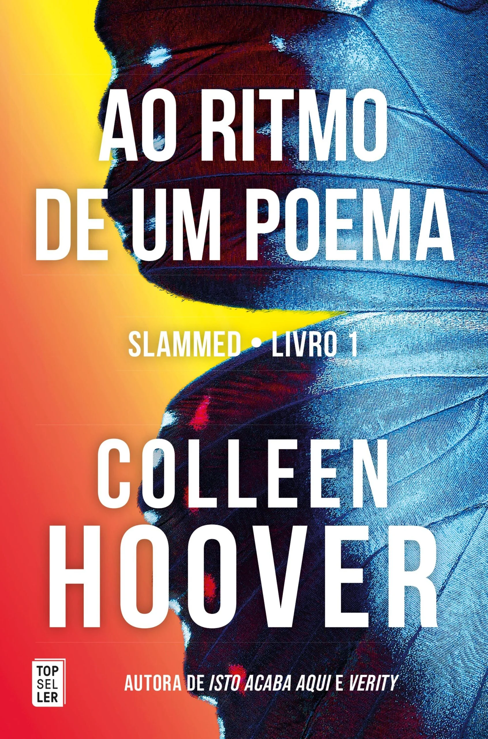 Ao Ritmo de Um Poema (Slammed 1) - Colleen Hoover