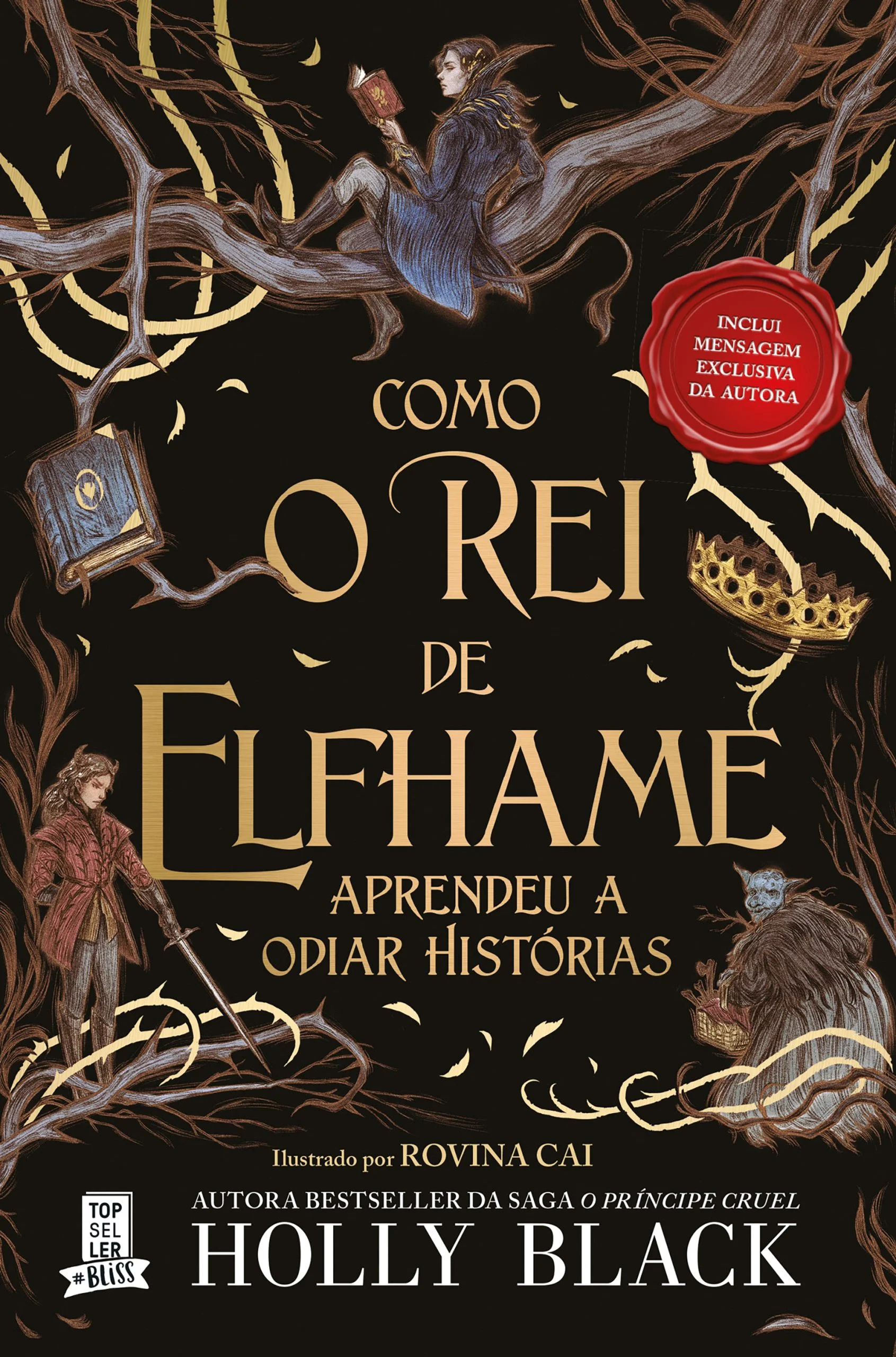 Como o Rei de Elfhame Aprendeu a Odiar Histórias - Holly Black