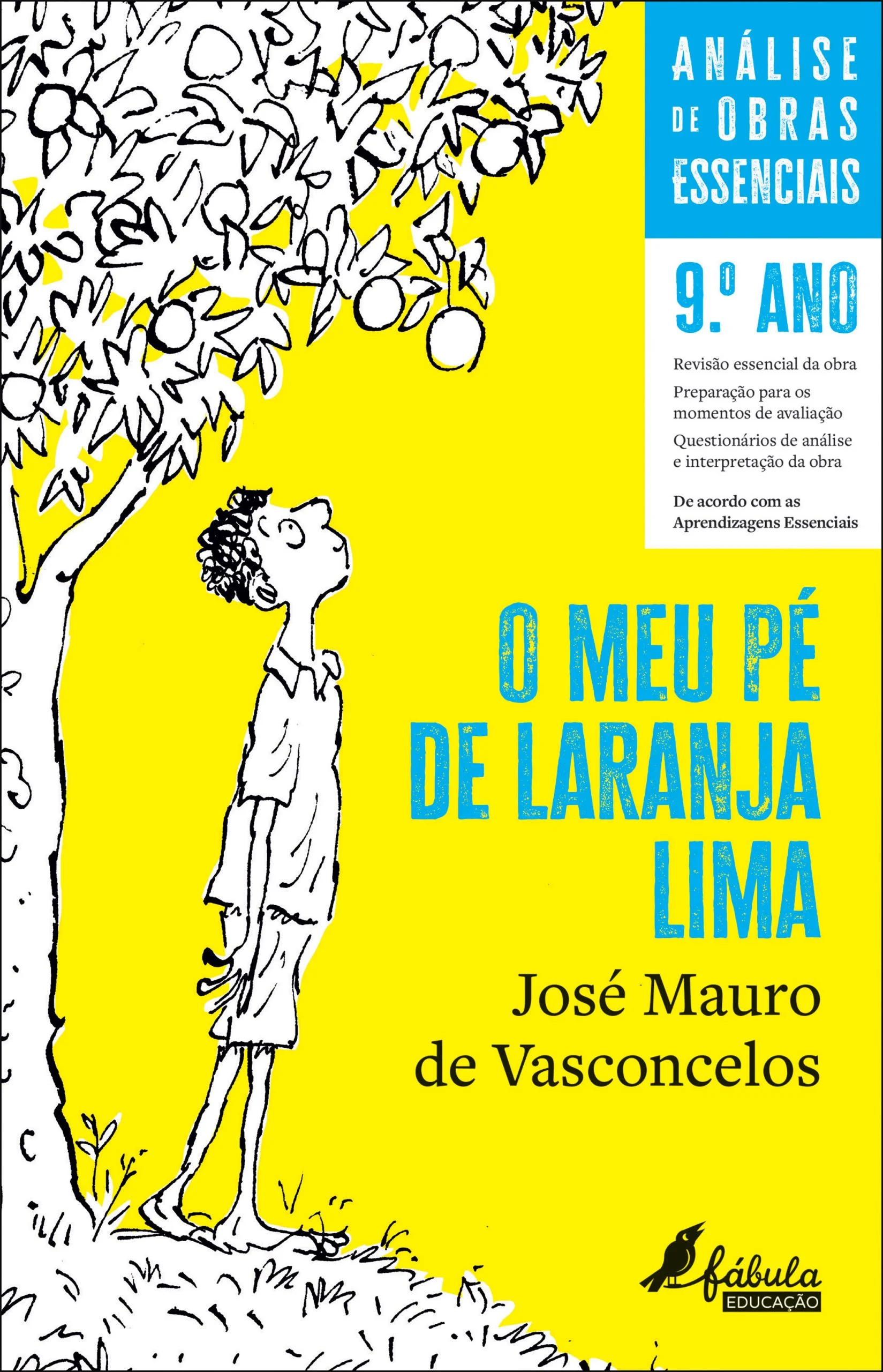 Análise de Obras Essenciais: O Meu Pé de Laranja Lima