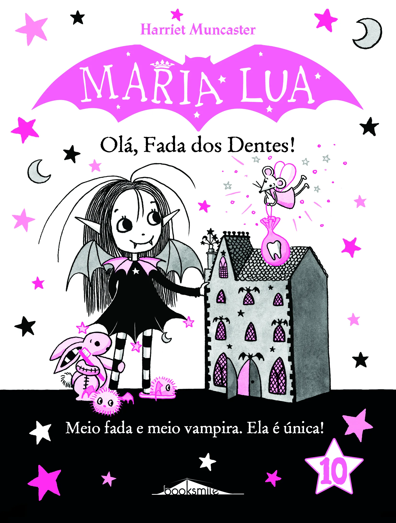 Maria Lua 10: Olá, Fada dos Dentes!