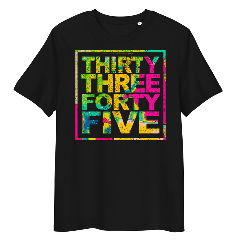Thirty Three Forty Five Graphic ORGANIC cotton T-Shirt