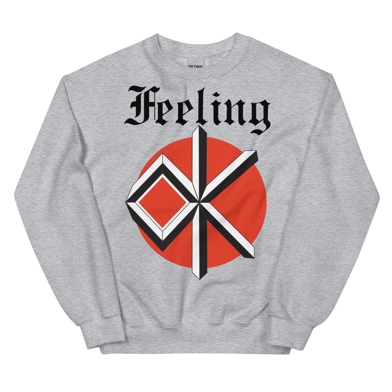 Punk Rock positivity! Dead Kennedys Unisex Sweatshirt