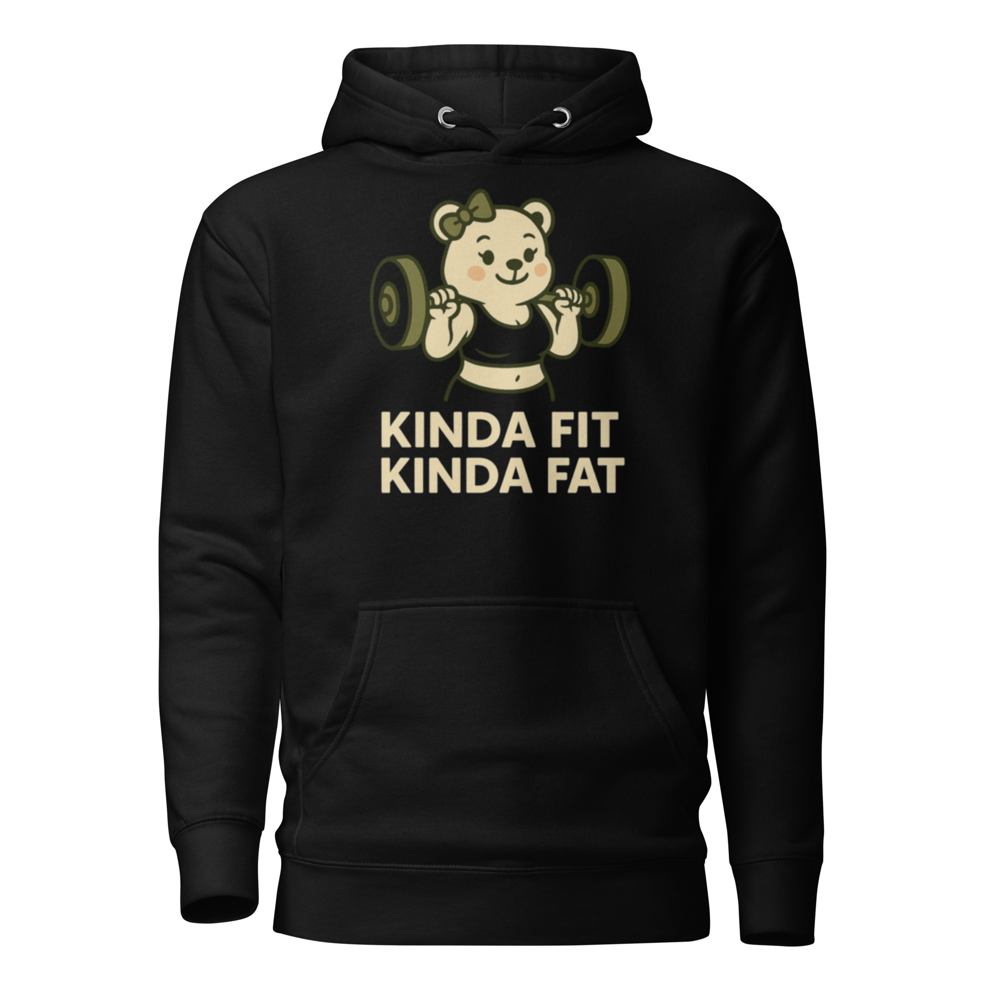 Kinda Fit, Kinda Fat Hoodie