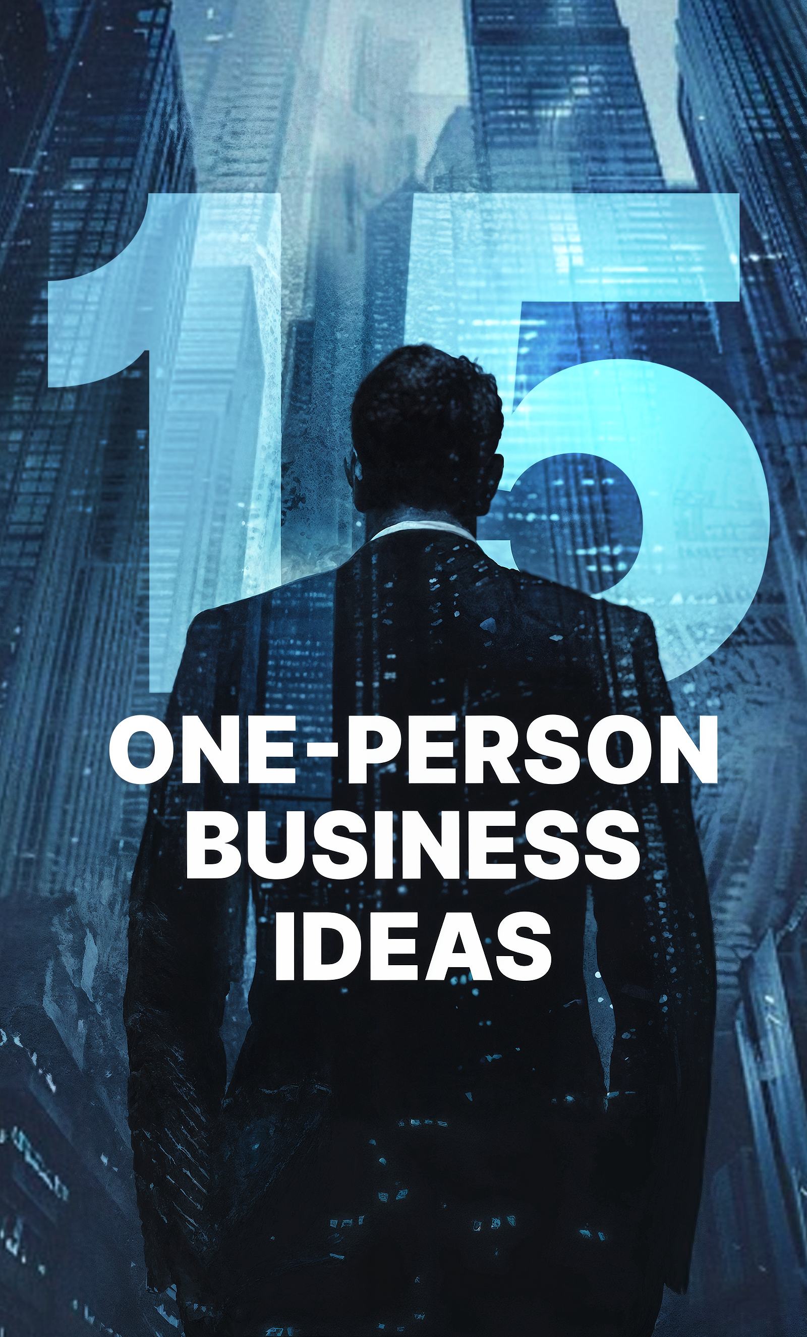15 One-Person Business Ideas