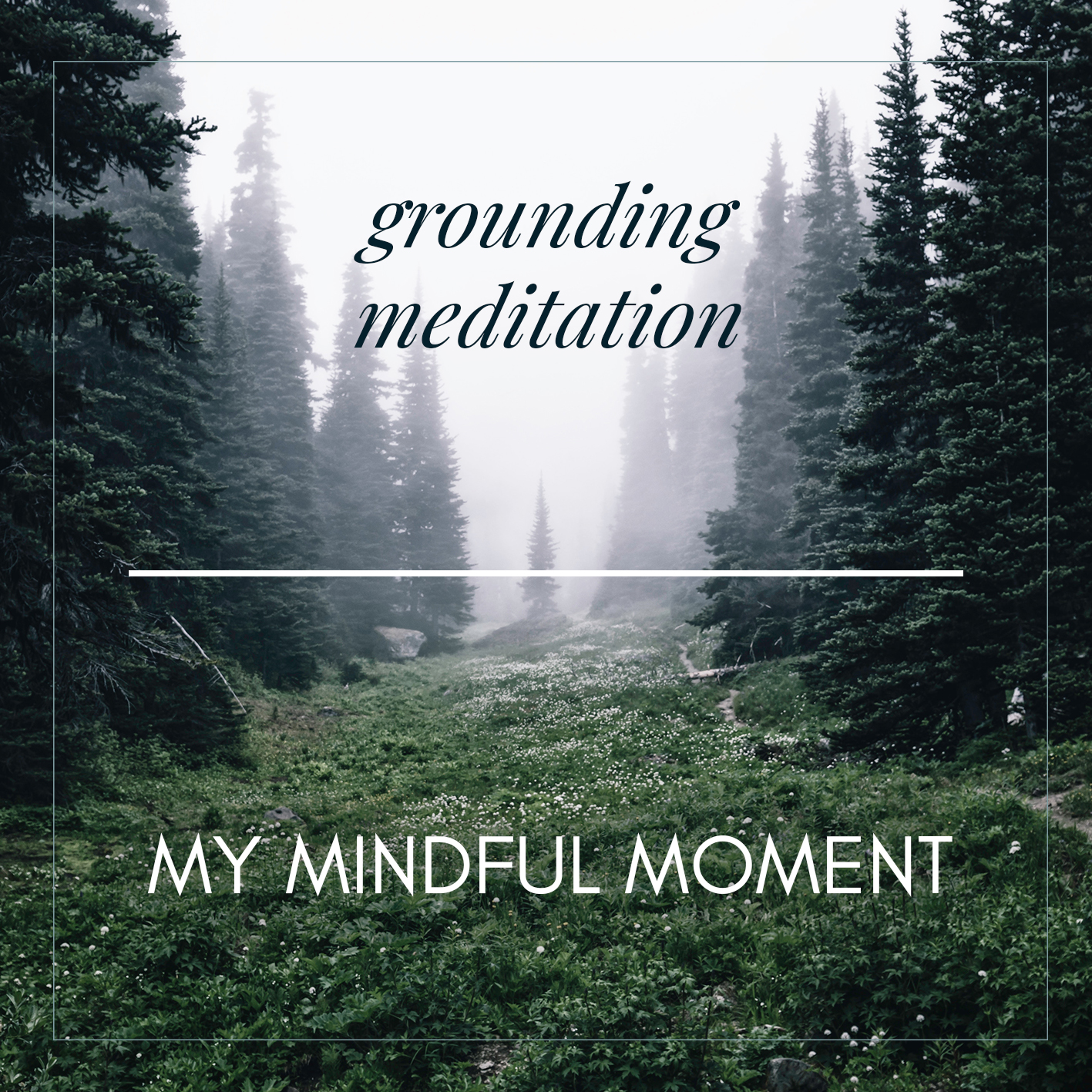 Grounding Meditation