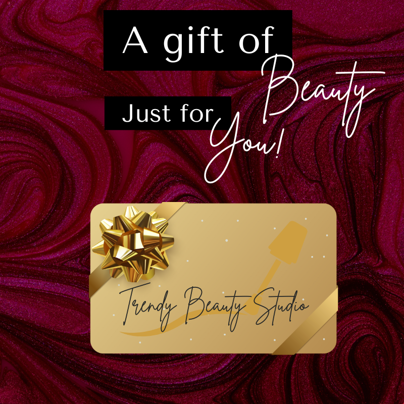 Gift Card -Trendy Beauty Studio