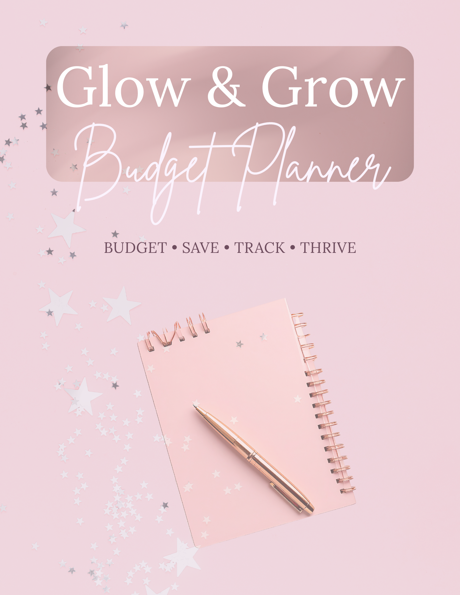 Glow & Grow Budget Planner 