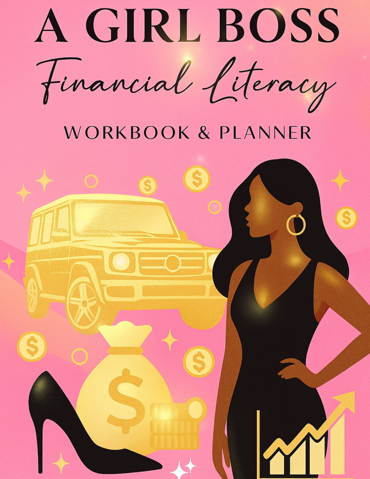 A Girl Boss Financial Literacy Workbook & Planner 