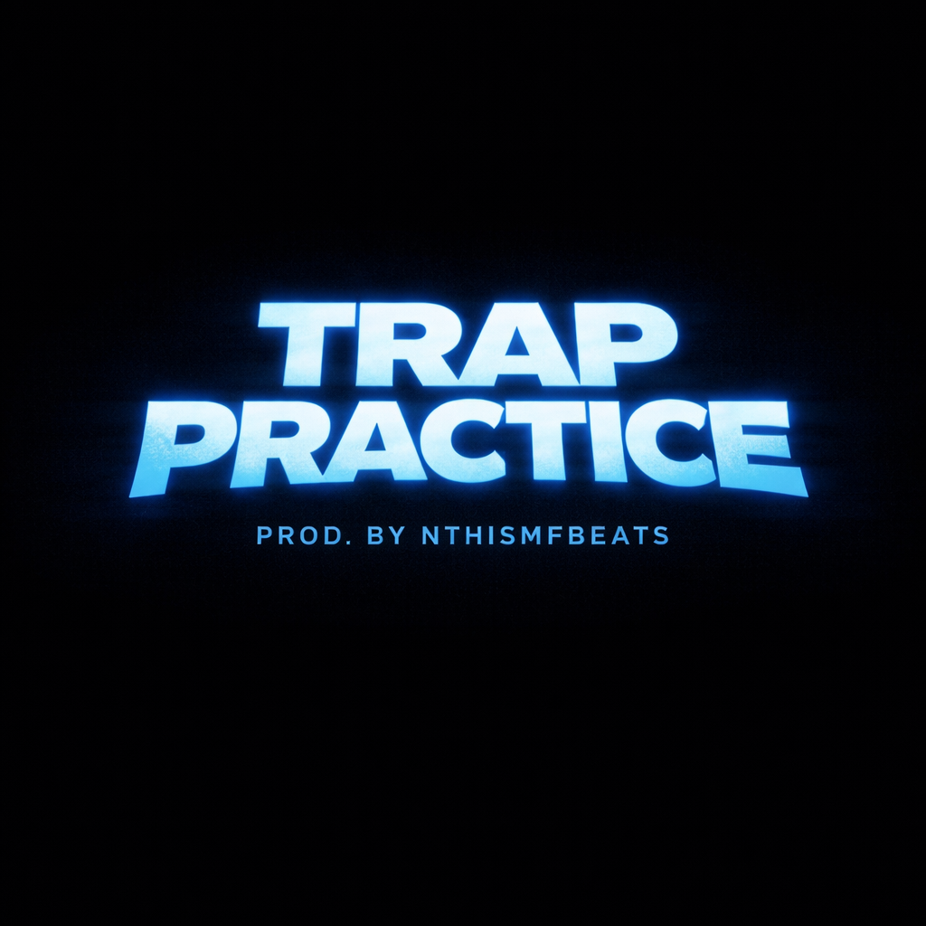 Trap Practice - West coast type beat lease