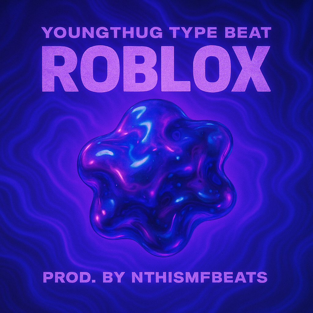 Young Thug Type Beat - Roblox Prod.By NthismfBeats Exclusive