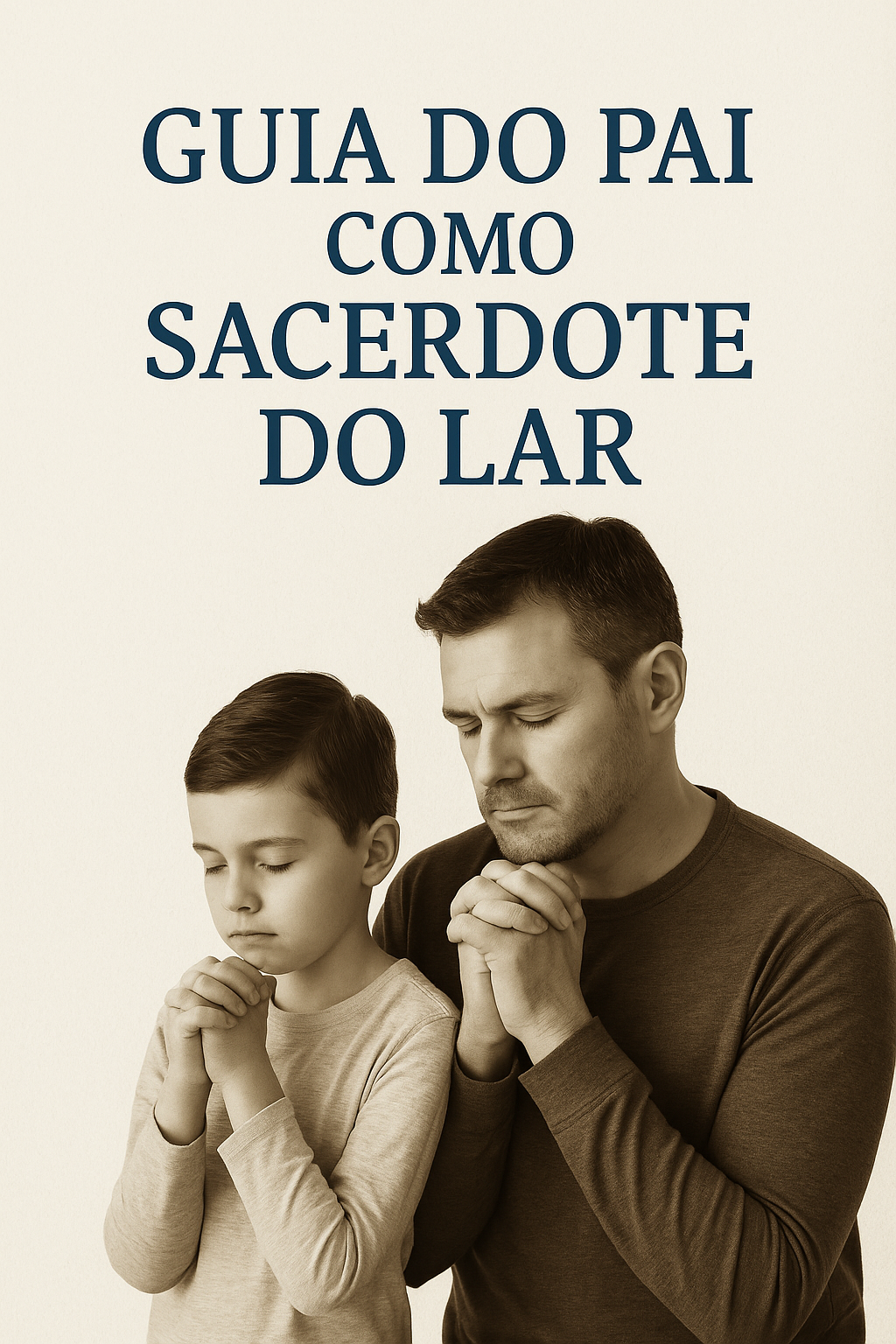 Guia de Discipulado Para Pais Cristãos